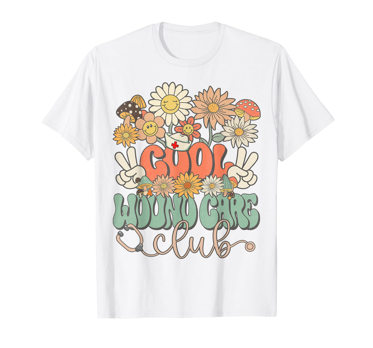Cool Wound Care Club Floral Hippie Groovy Retro Daisy Nurse T-Shirt