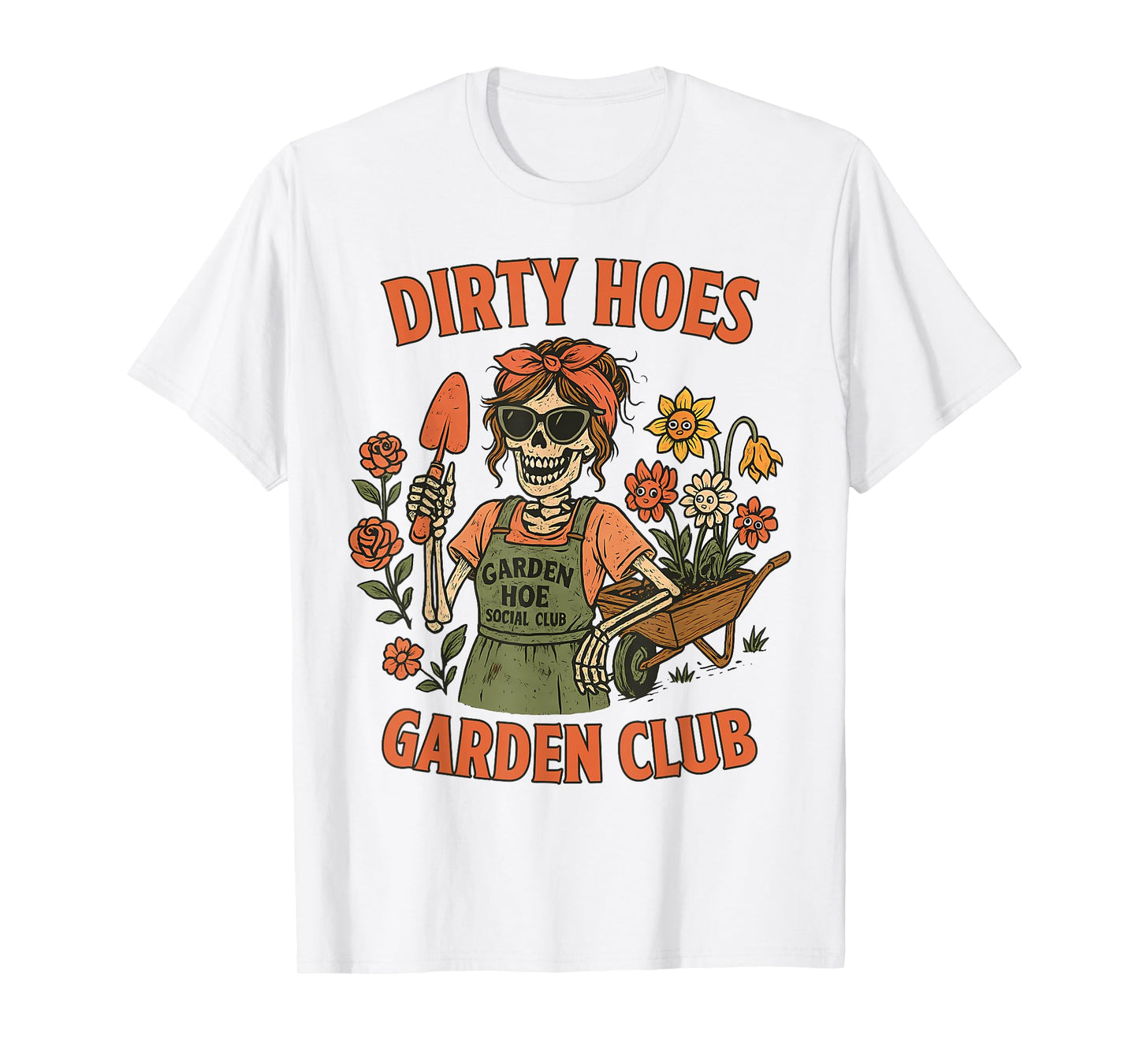 Dirty Hoes Garden Club Plant Lover Gardener Gift Women T-Shirt