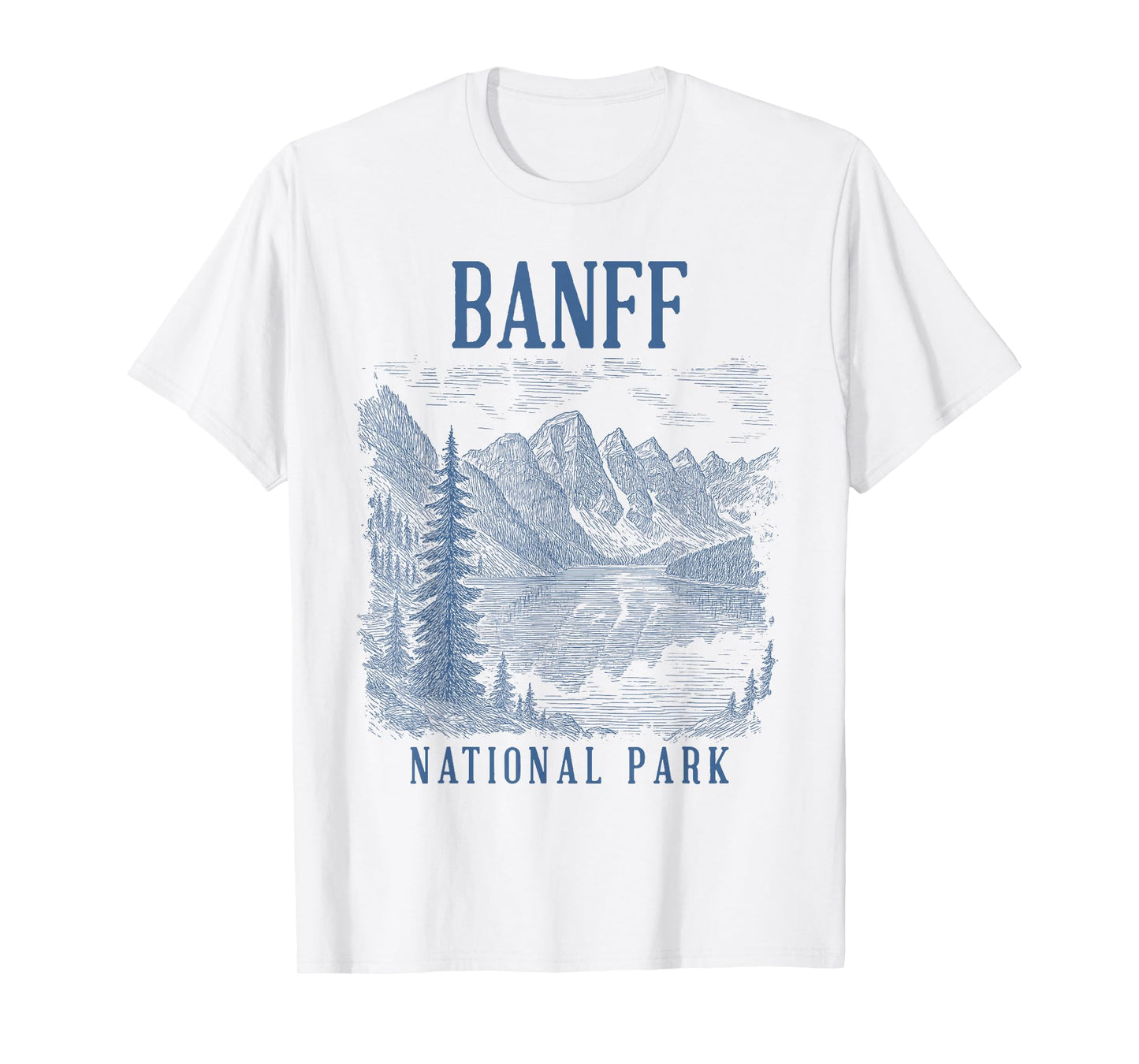 Banff National Park Nature Lover Exploring Canada Traveling T-Shirt