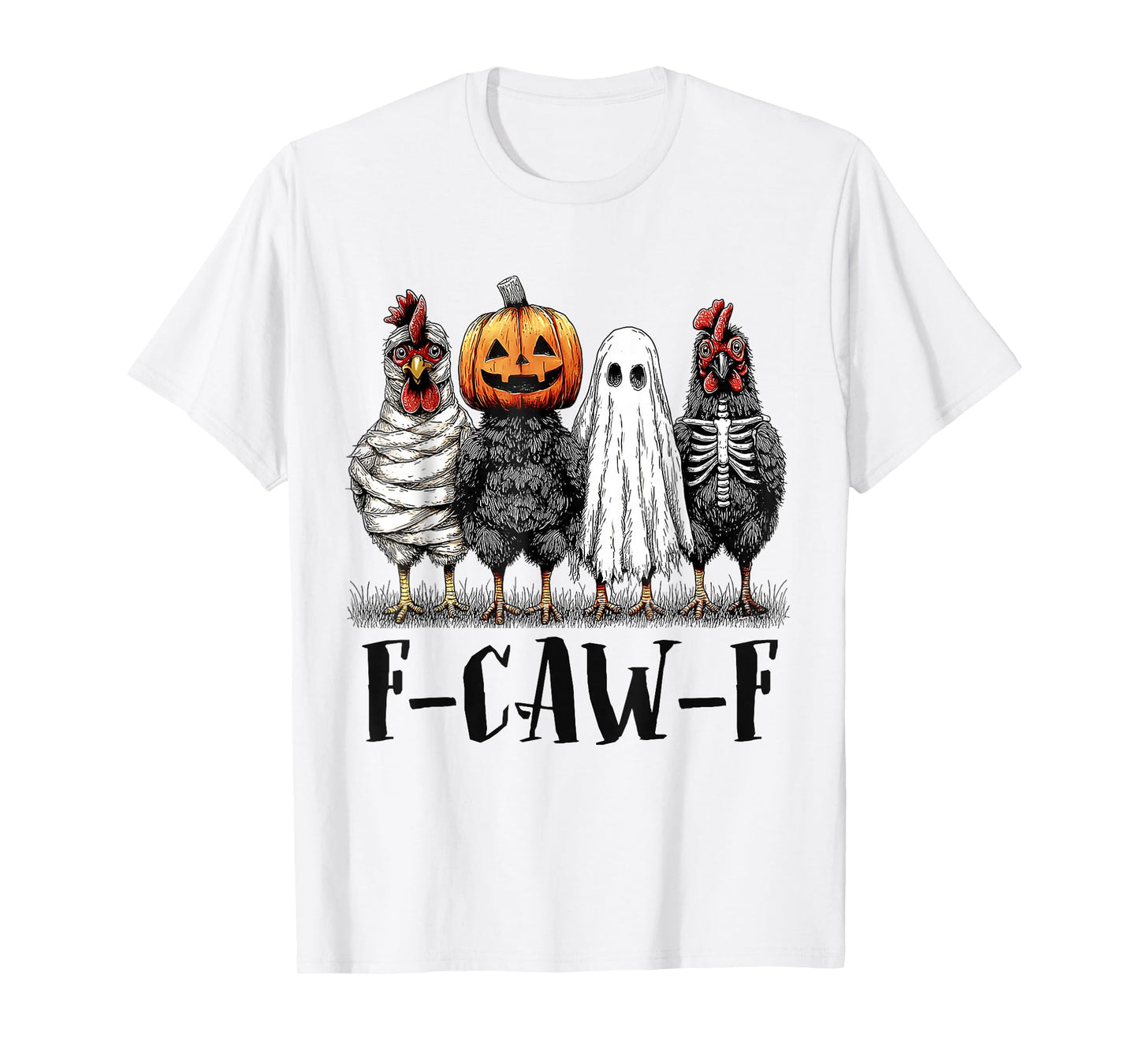 F-Caw-F Meme Chicken Halloween Humor Costume FCWF T-Shirt