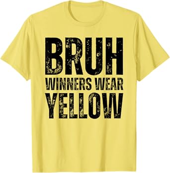 Winners Wear Yellow Team Spirit Week Game Color Sports day T-Shirt