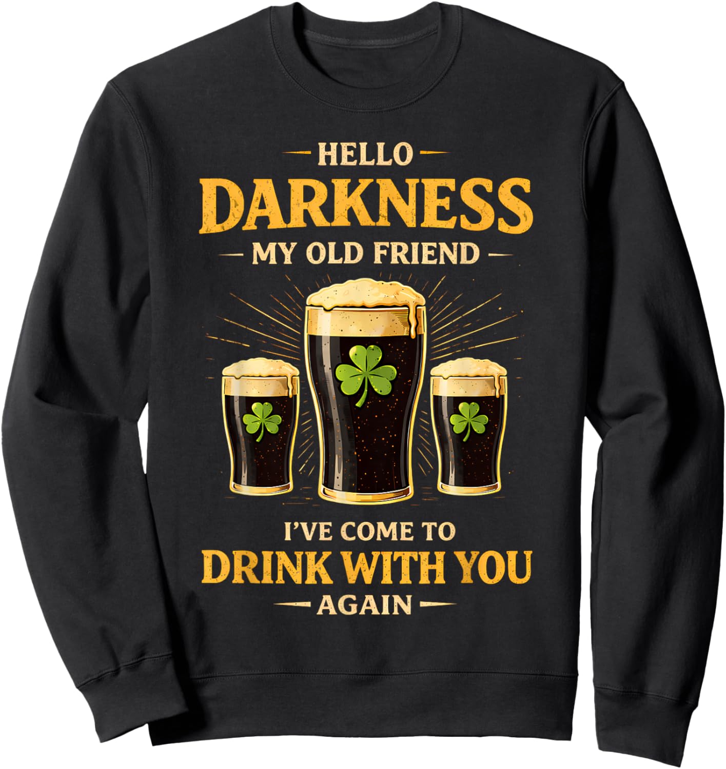 Dark Beer Friend Irish Green Funny St Patricks Day Men Women T-Shirt - Sweatshirt | Black