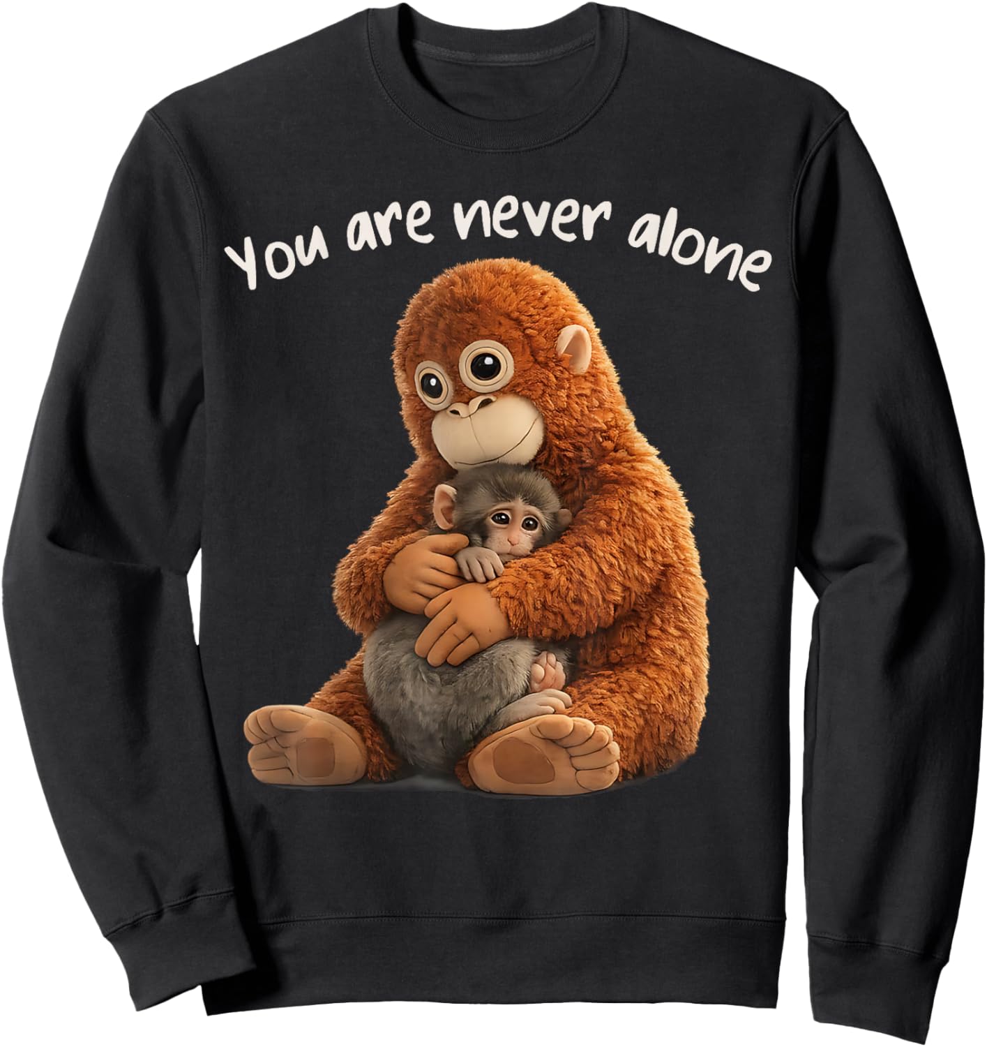 You are Never Alone Punch Monkey Animal Lover T-Shirt - Sweatshirt | Black