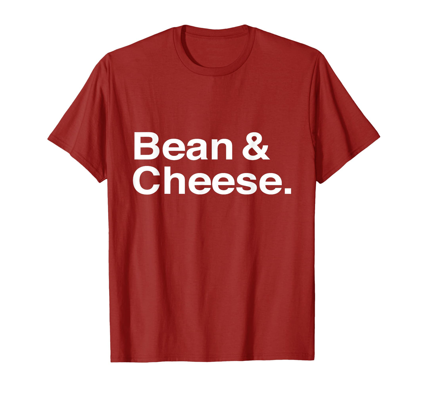 Bean and Cheese Taco Burrito T-Shirt