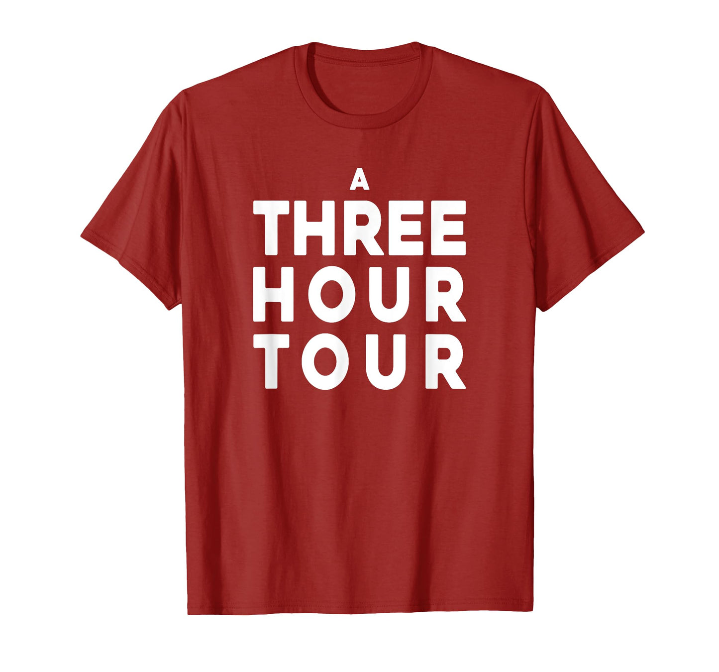 A THREE HOUR TOUR T-Shirt