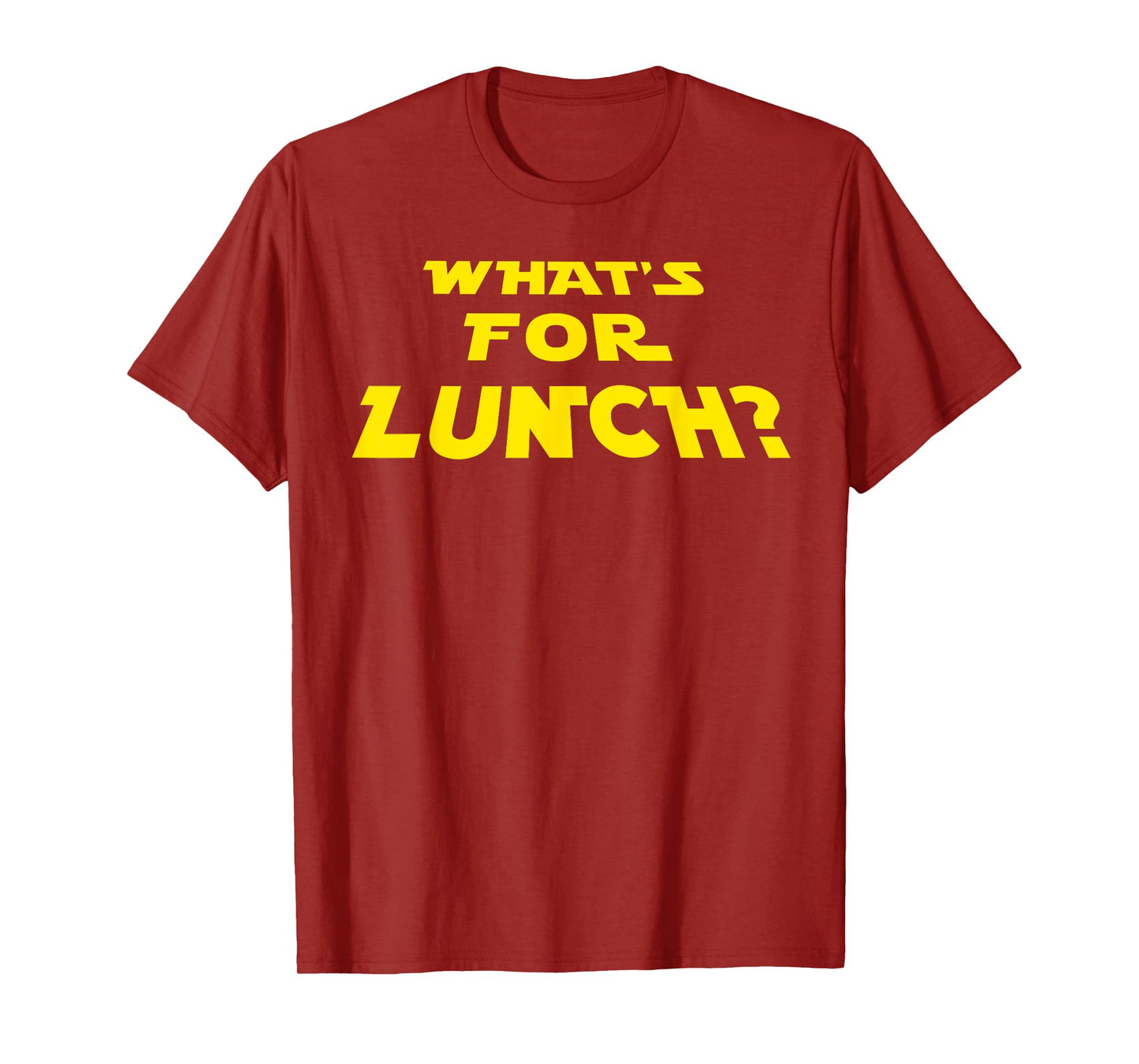 What's For Lunch T-Shirt
