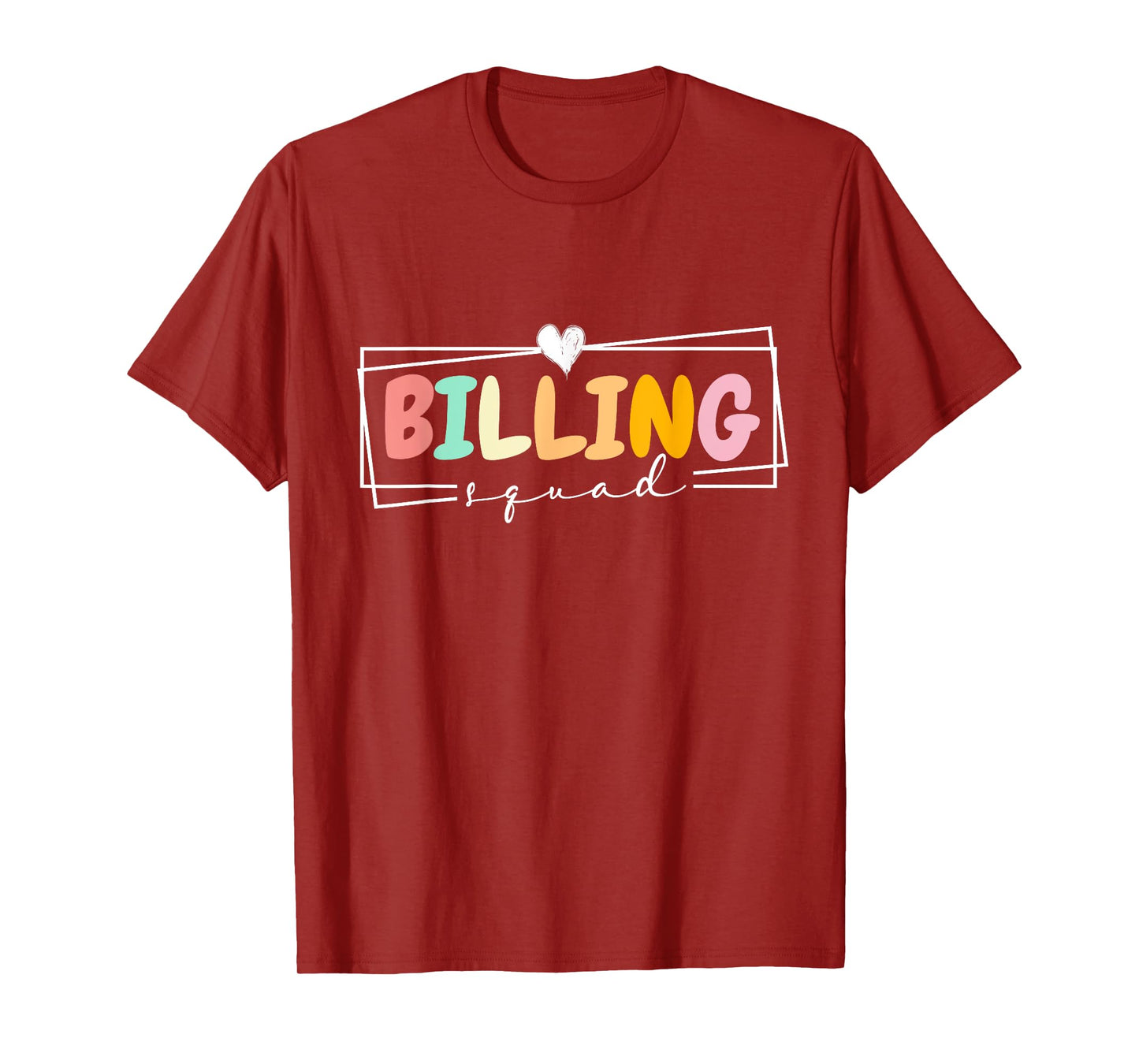 Billing Squad Medical Billing Specialist Clinical Coder Crew T-Shirt