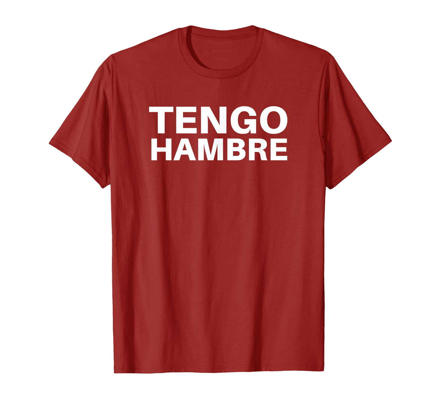 Tengo Hambre T-Shirt