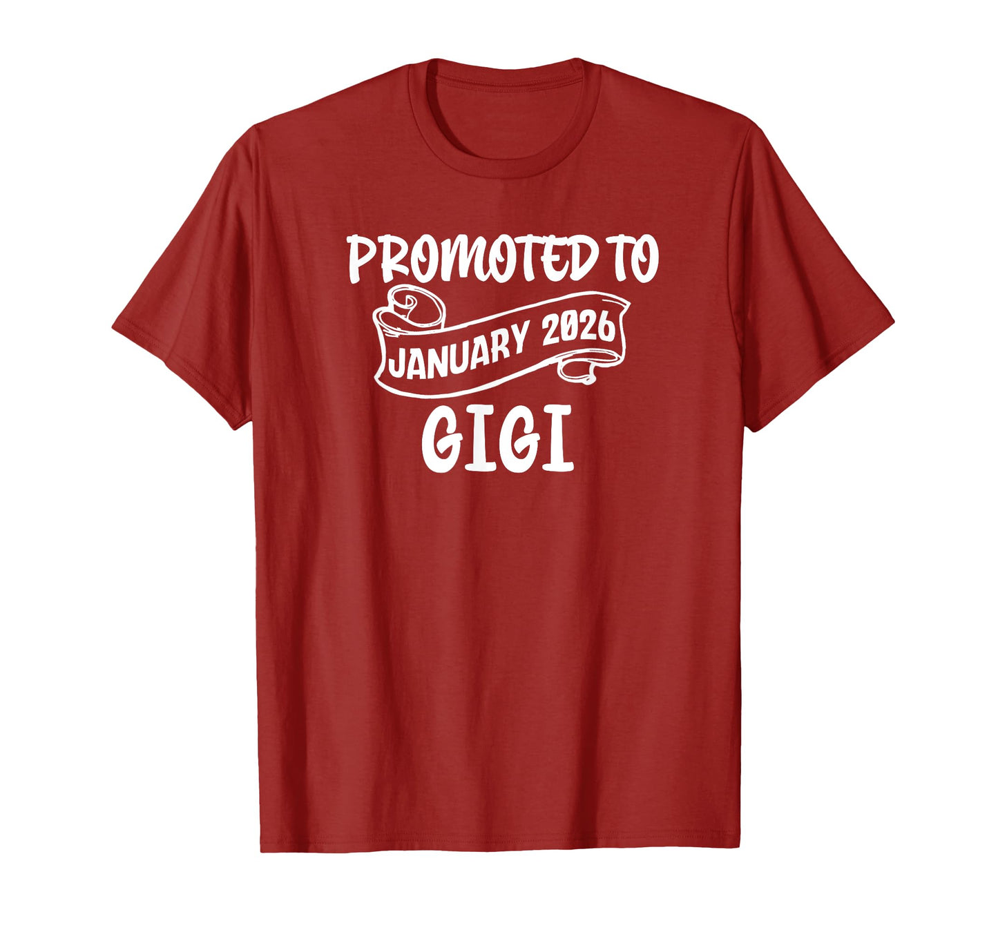 Promoted To GIGI Coming In January 2026 Baby Reveal T-Shirt