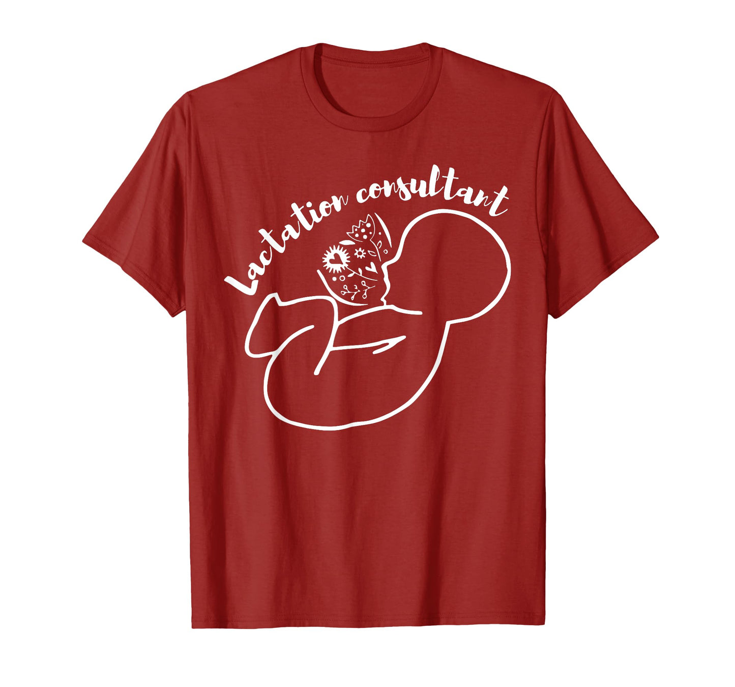 Lactation Consultant IBCLC Breastfeeding Support Mother Baby T-Shirt