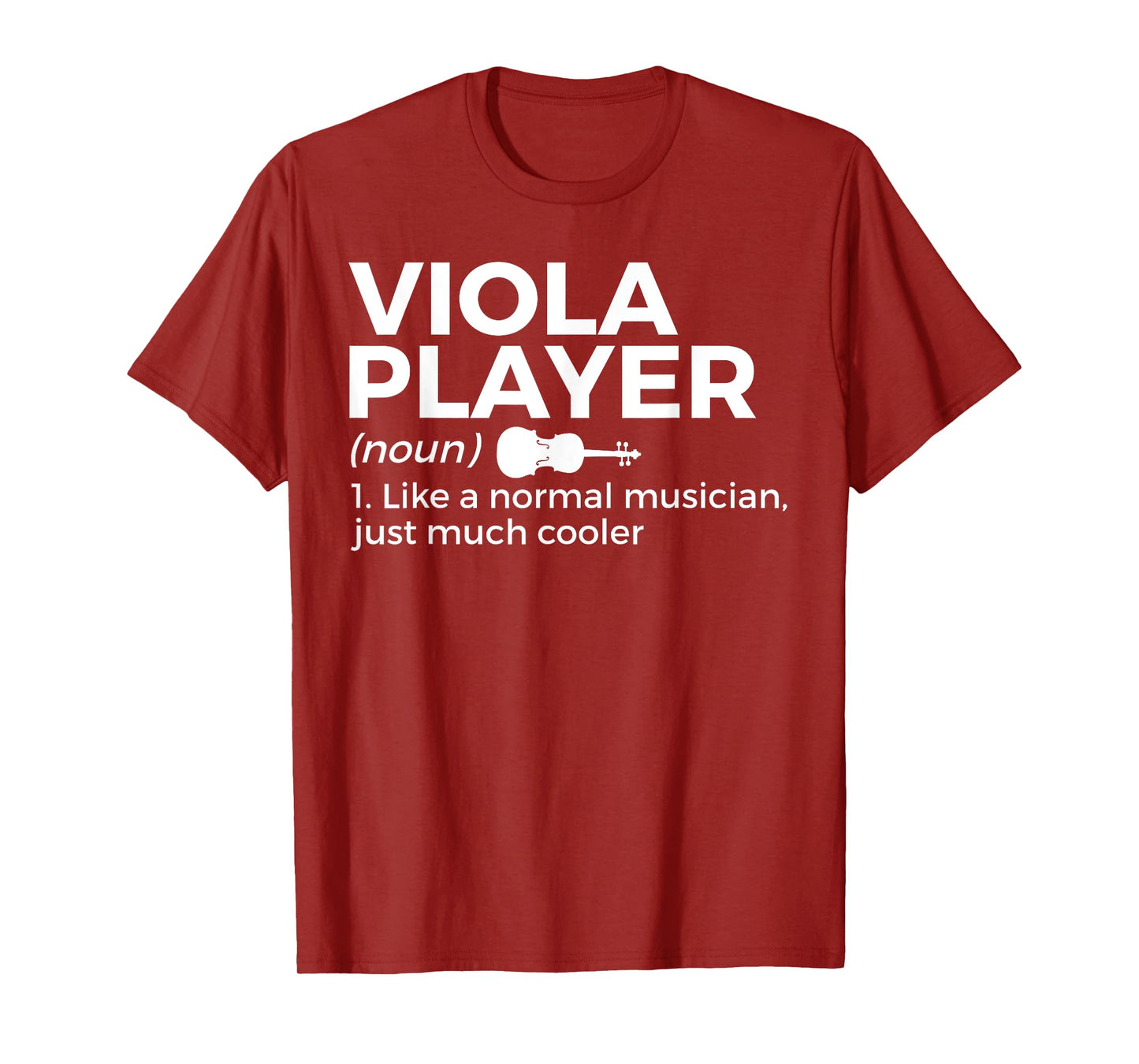 Viola Player Definition Funny Musician T-Shirt