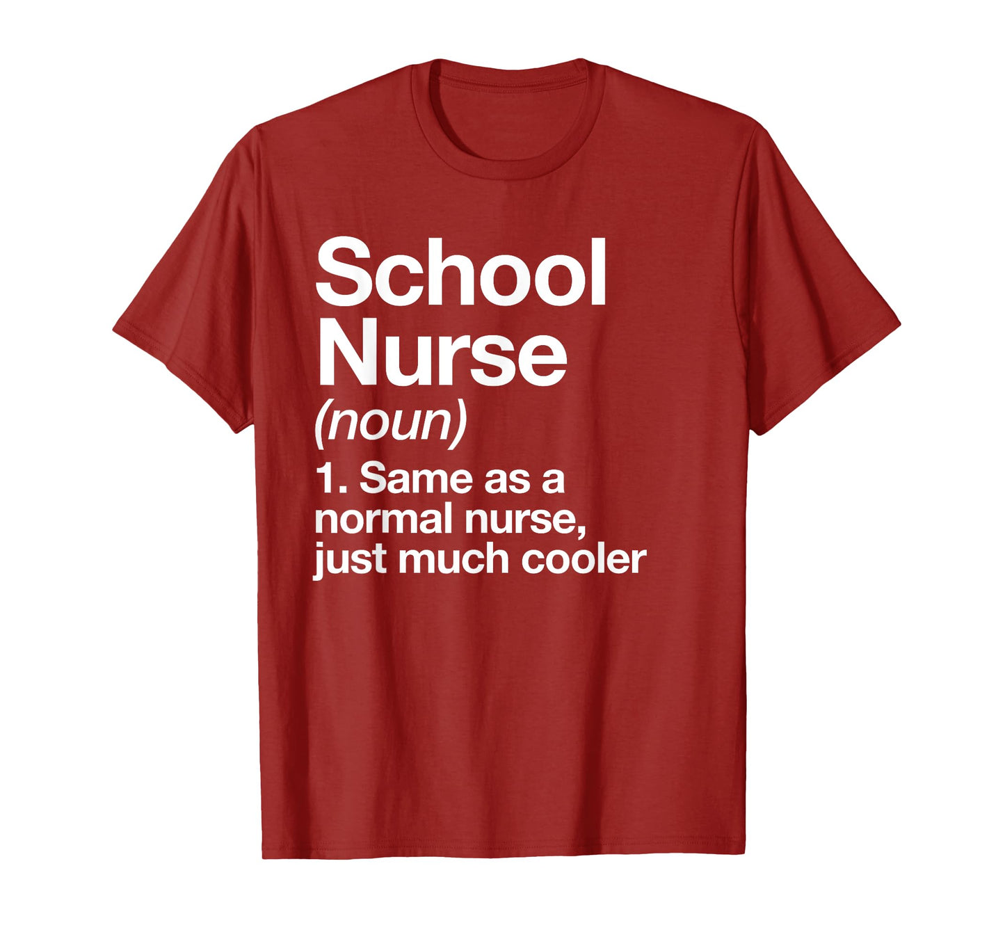School Nurse Definition Funny Back To School First Day T-Shirt
