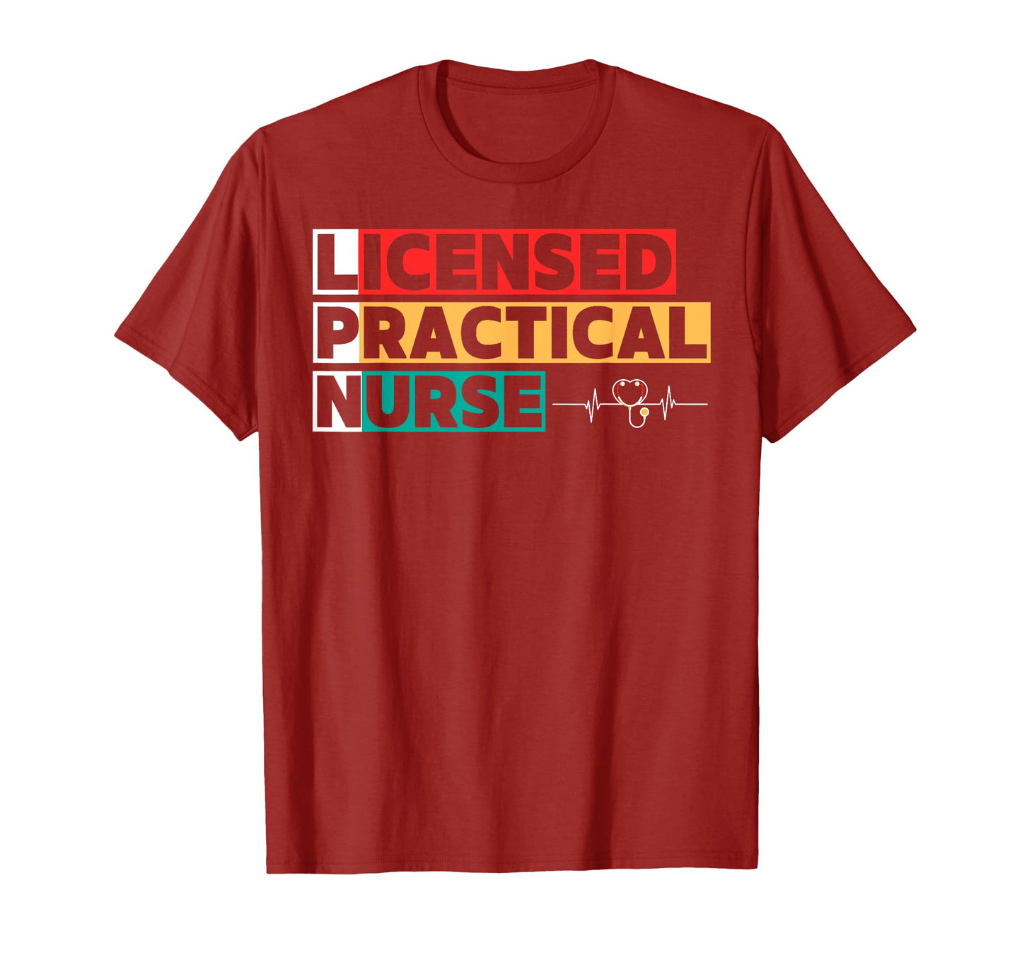 LPN Licensed Practical Nurse T-Shirt