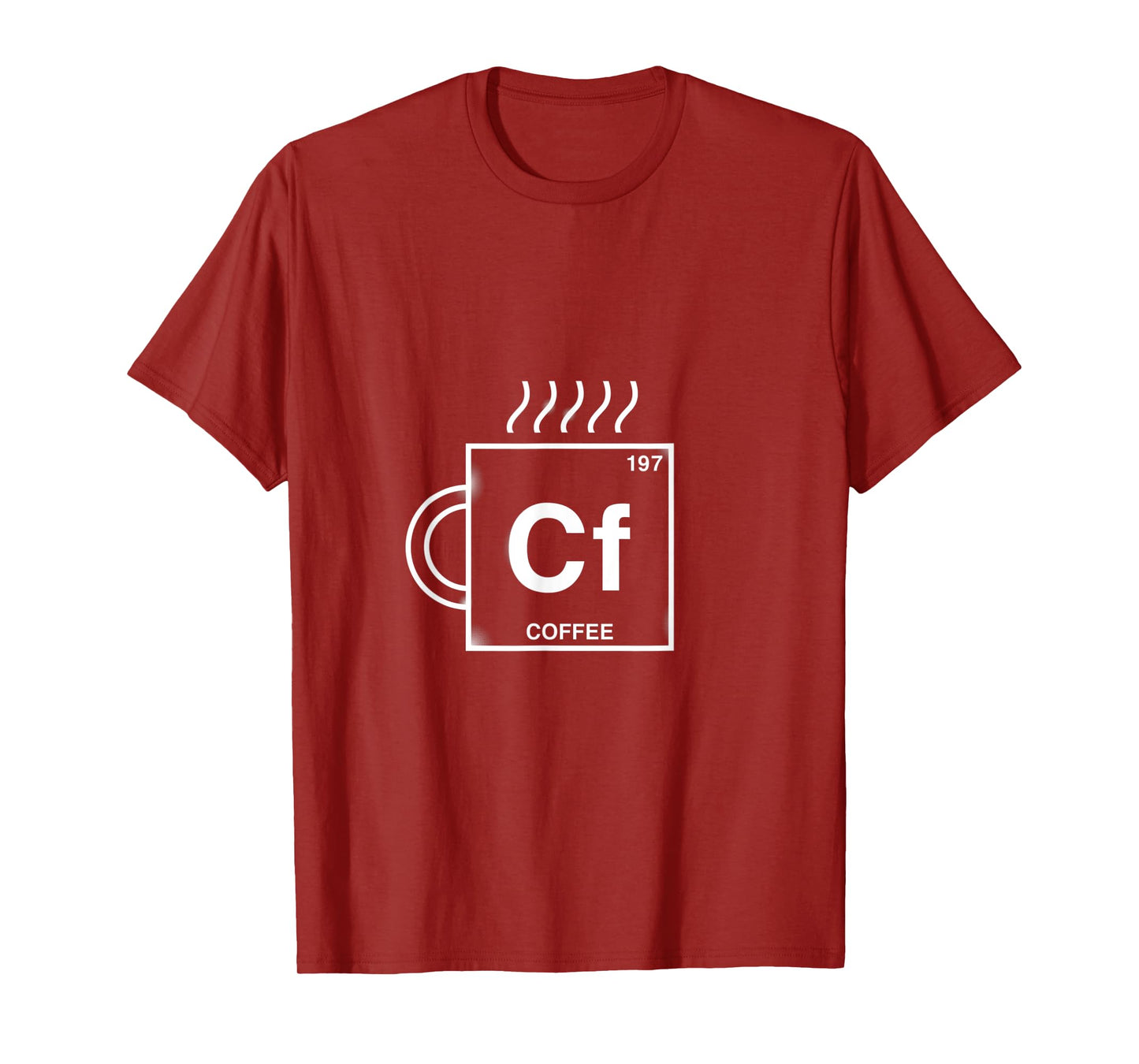 Cf Coffee Element Coffee Drinker Caffeine Addict Funny Gift T-Shirt