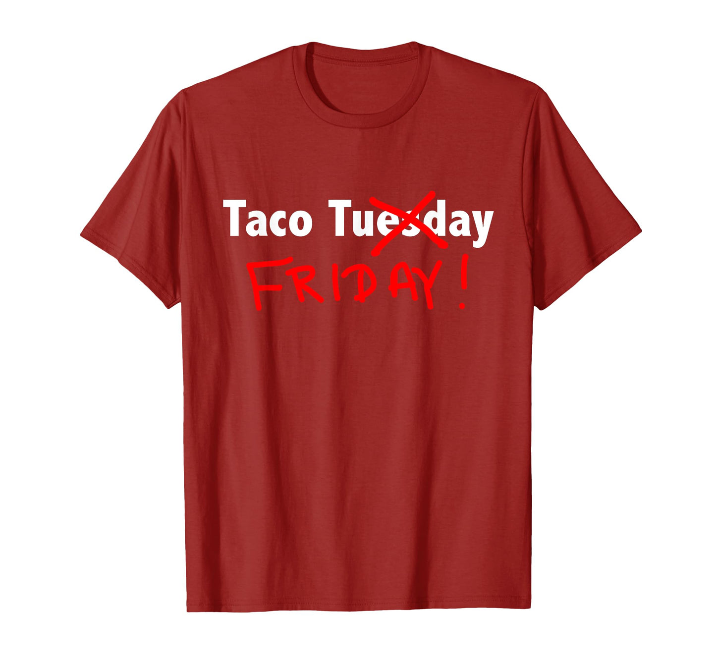 Taco Friday T-Shirt