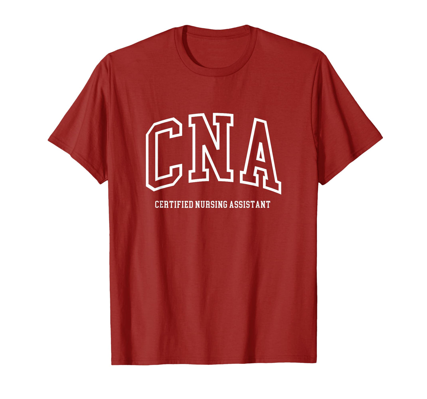 CNA Certified Nursing Assistant Medical T-Shirt