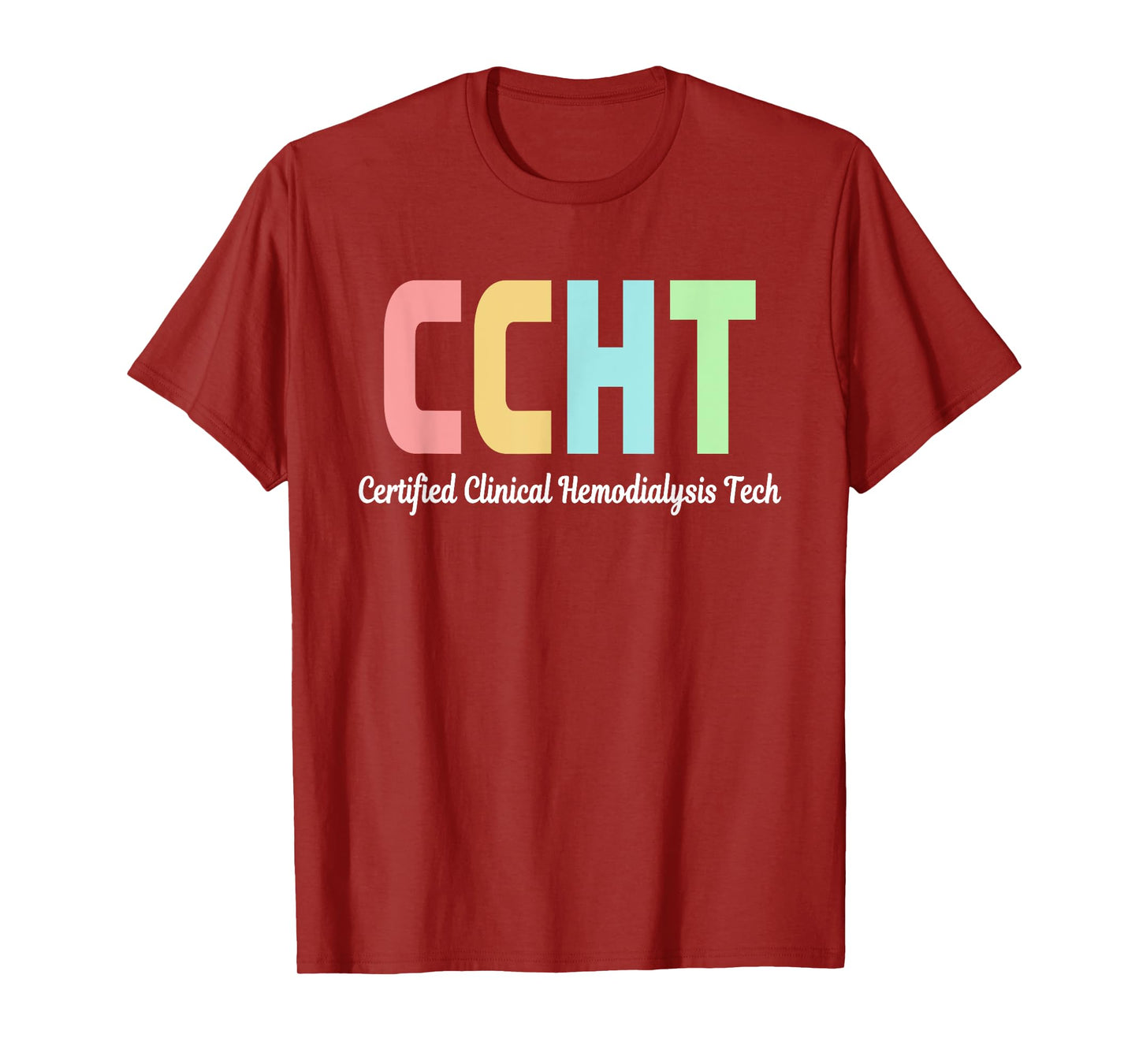 Certified Clinical Hemodialysis Technician CCHT Doctor T-Shirt