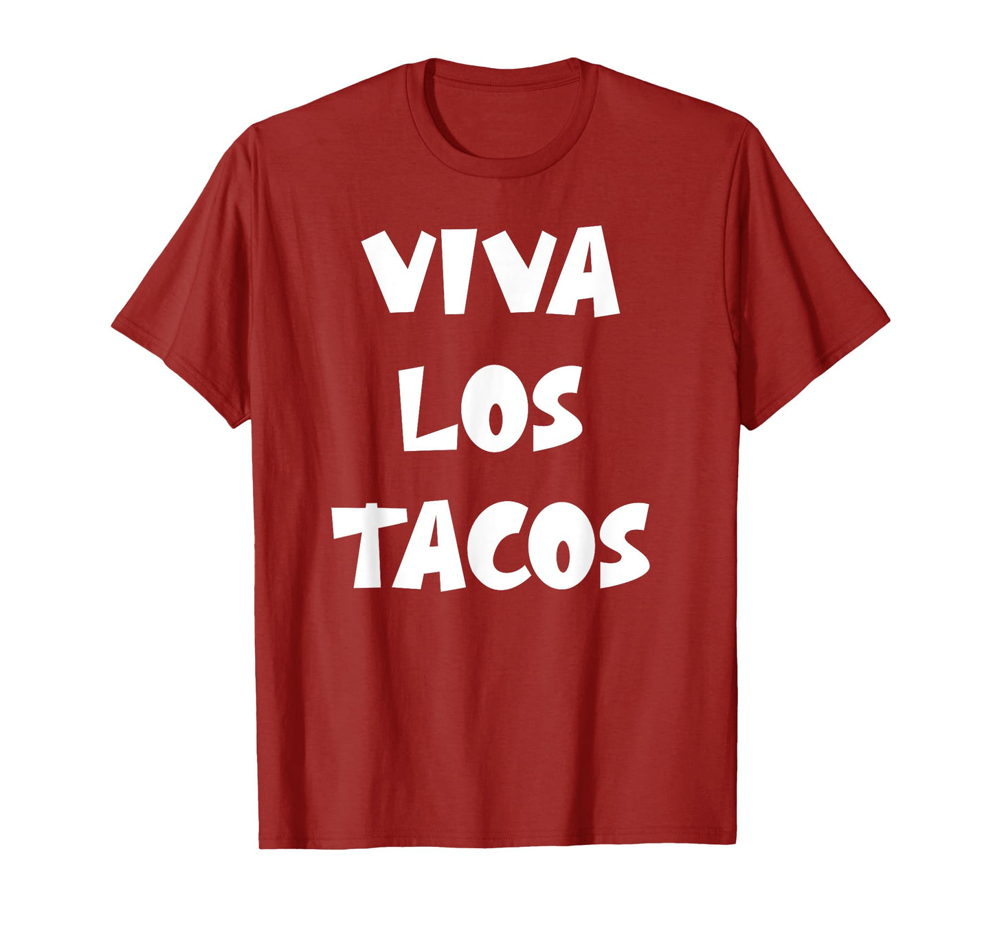 Viva Los Tacos Funny T-Shirt