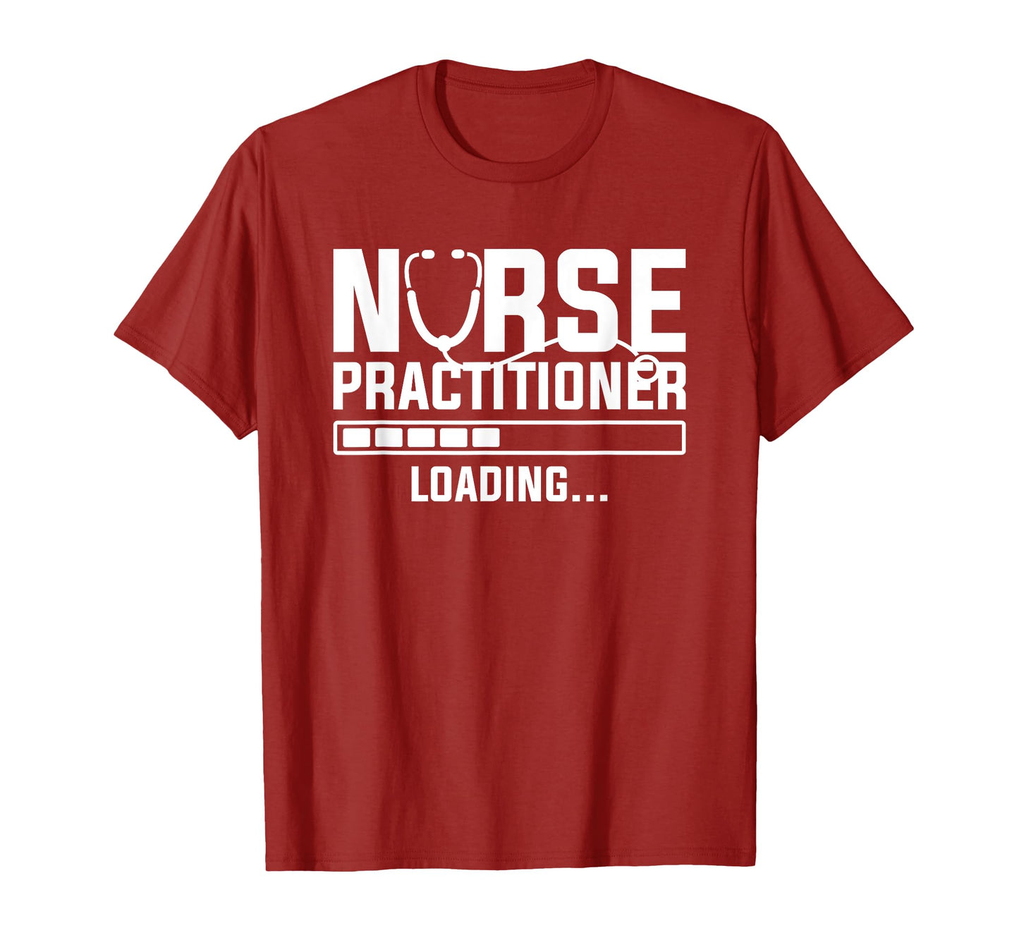 Nurse Practitioner Loading NP Nursing Nurses T-Shirt