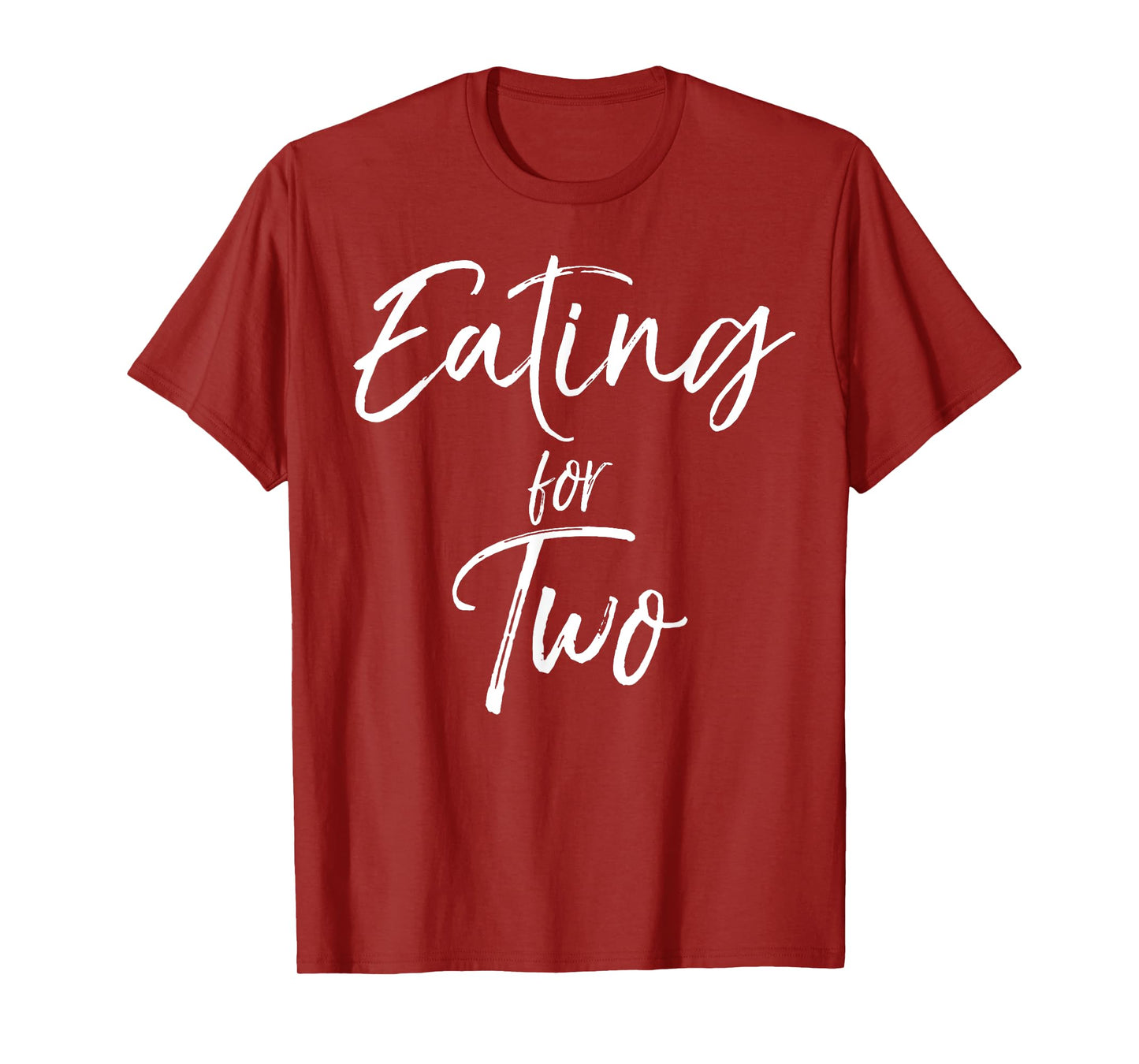 Eating for Two Shirt Funny Pregnancy Announcement Tee T-Shirt