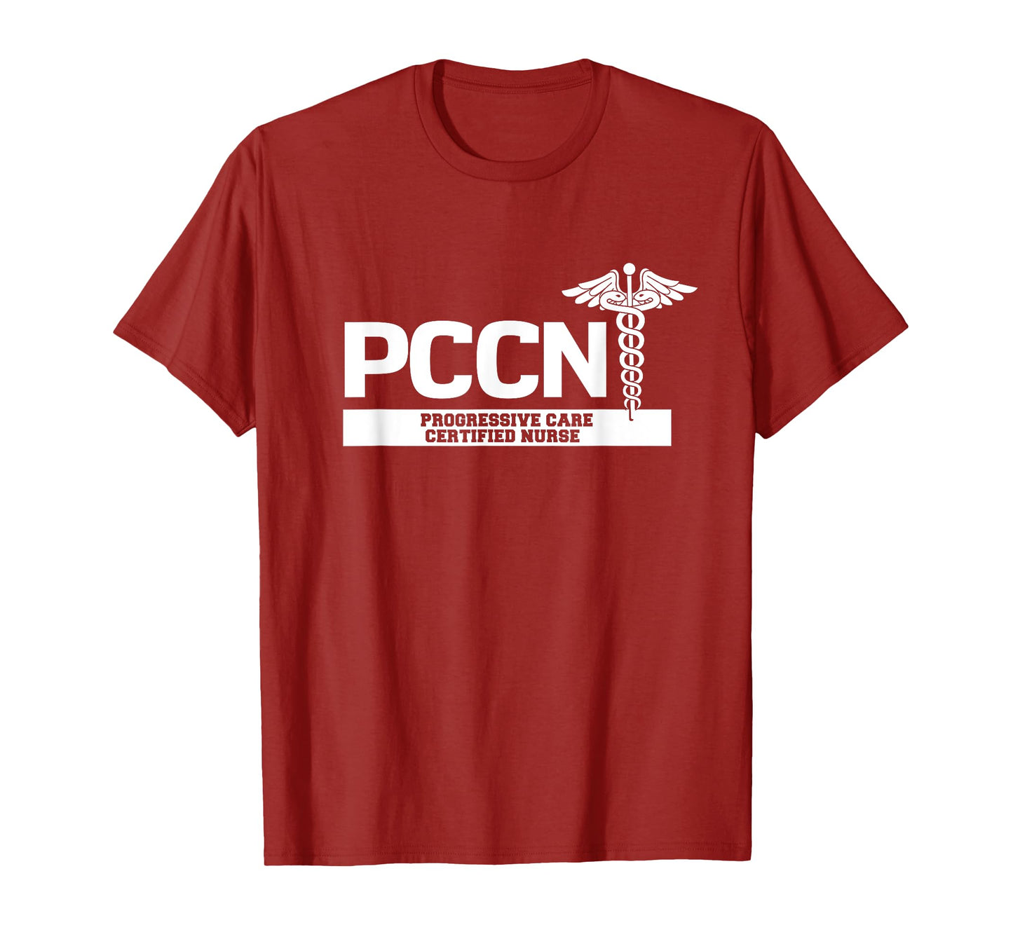 PCCN Progressive Care Certified Nurse Hospital Staff T-Shirt