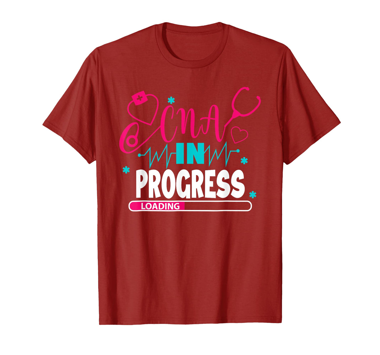 CNA In Progress Nursing School Student Future Nurse Life T-Shirt