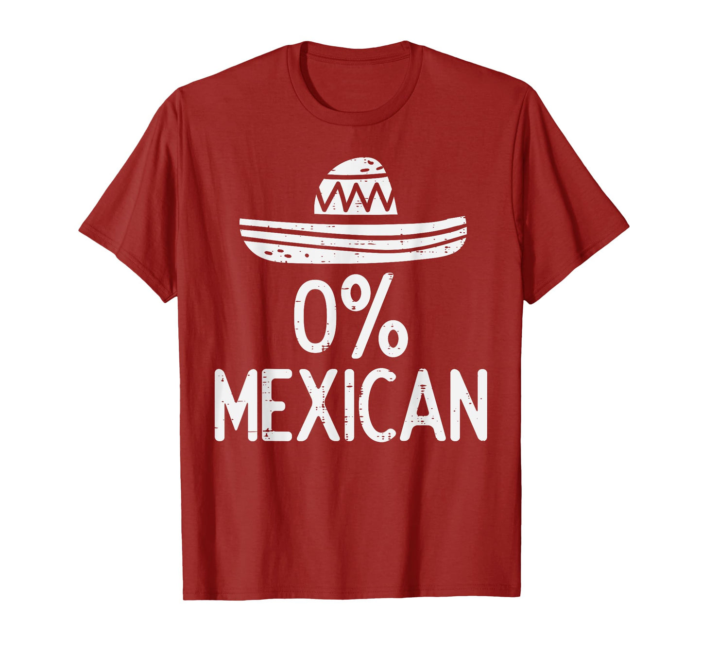 0% Mexican Funny Cinco De Mayo Mexican Fiesta Men Women T-Shirt