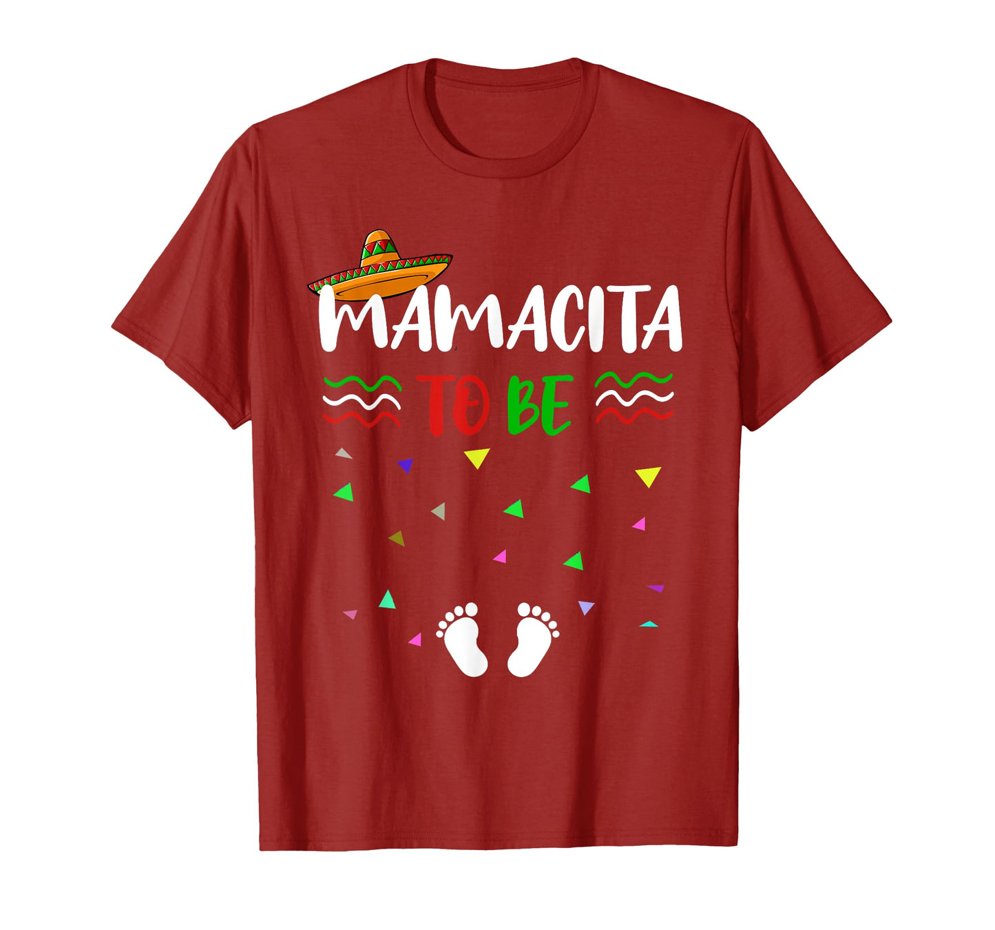 Cinco De Mayo Pregnancy Announcement T Shirt Mamacita to be T-Shirt