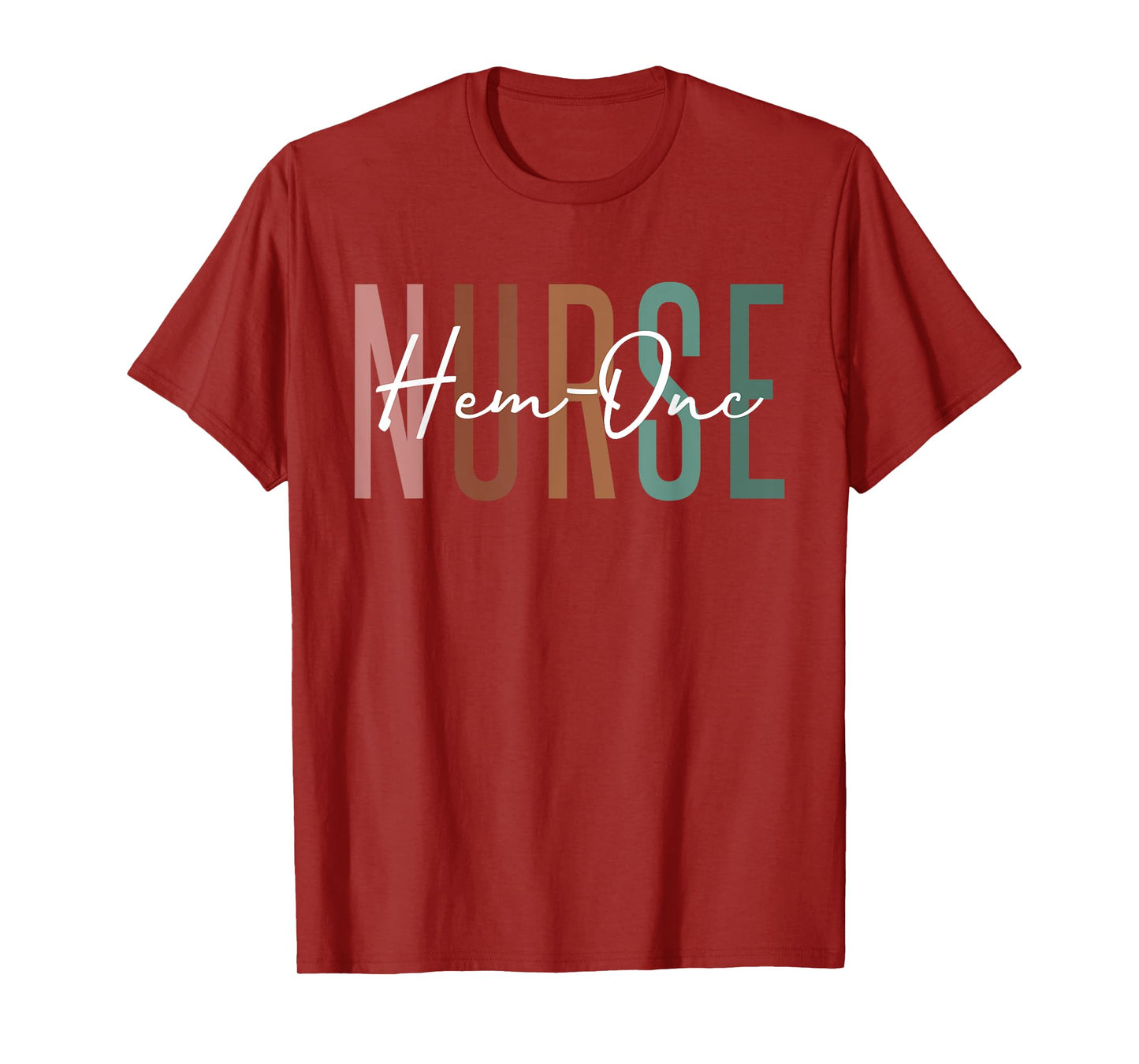 Hematology/Oncology Pediatric Hem/Onc RN Nurse Appreciation T-Shirt