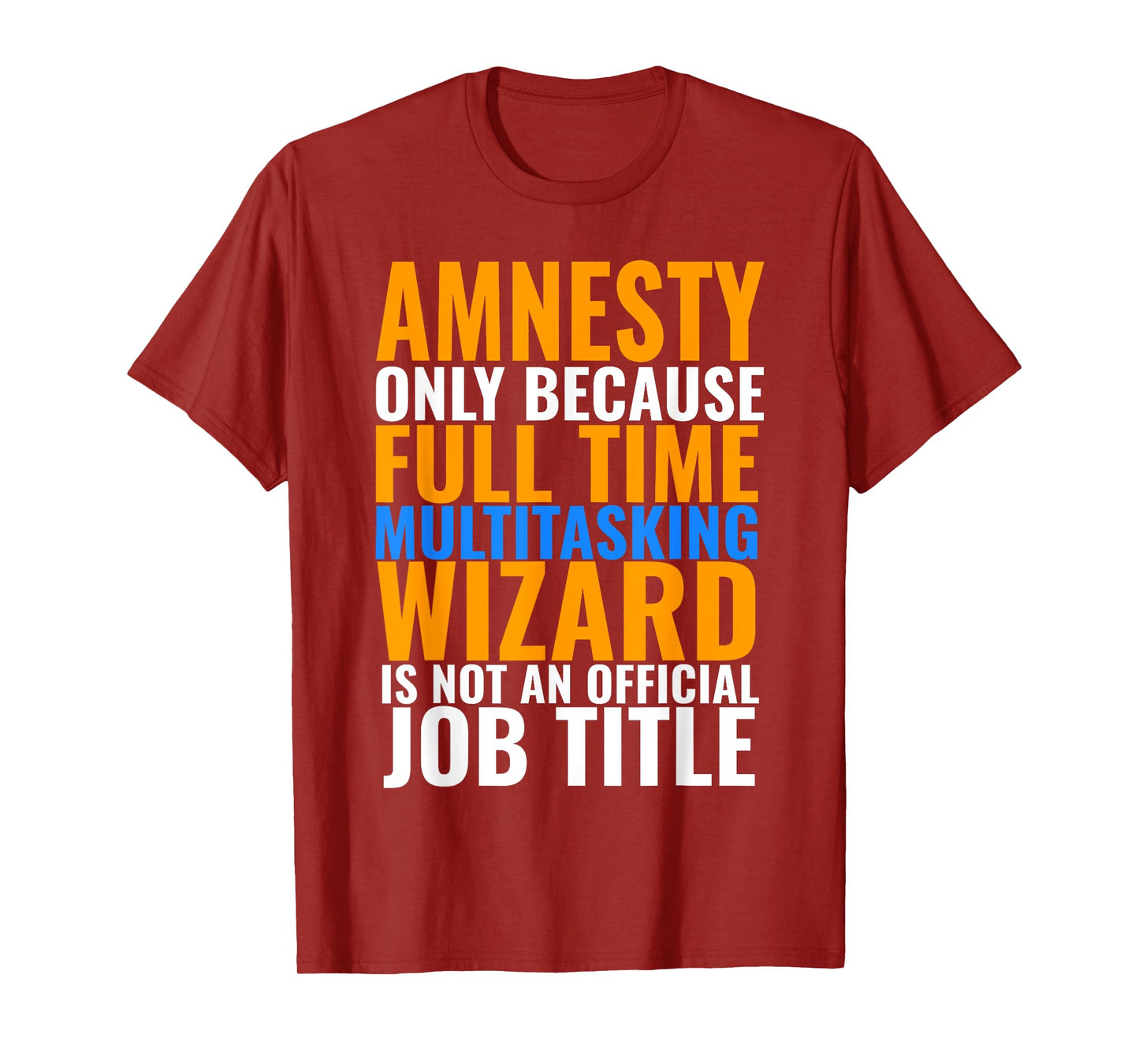 Amnesty Swagazon Associate Amnesty Not An Official Job Title T-Shirt