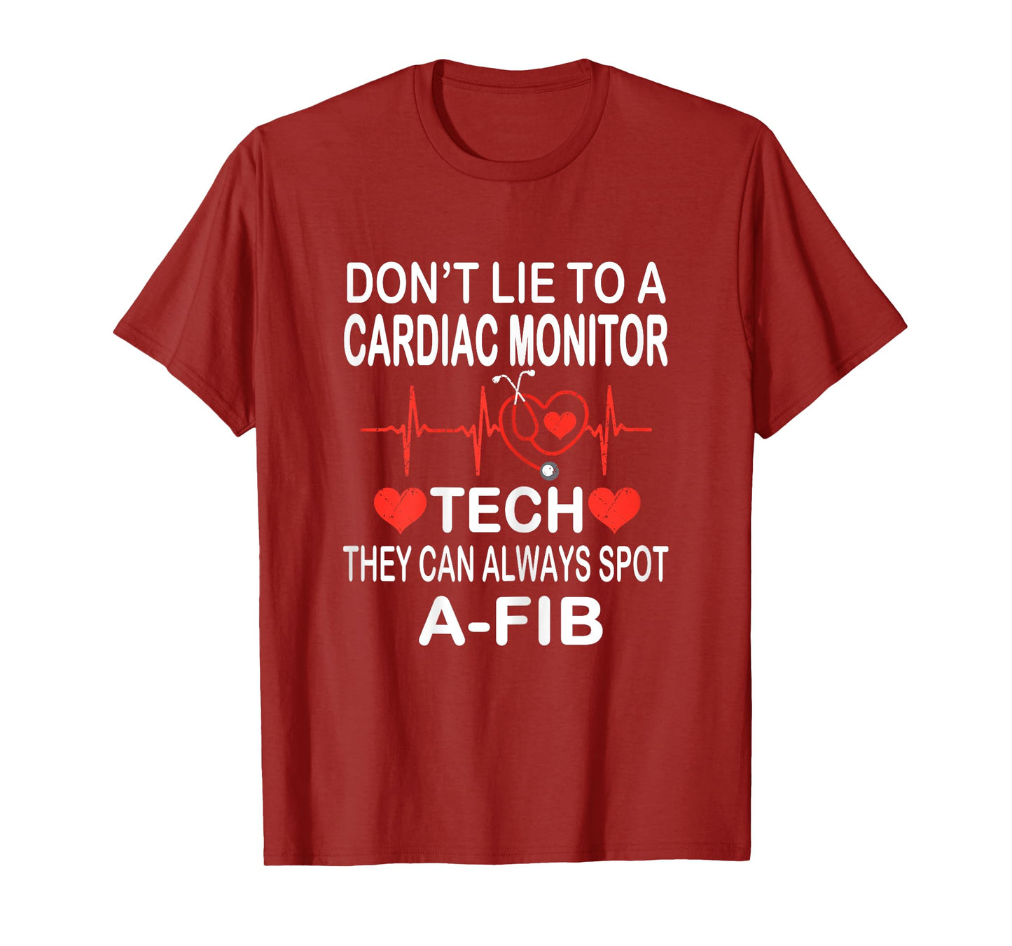 School Nurse Cardiac Monitor Tech - Always Spot A-Fib EKG T-Shirt