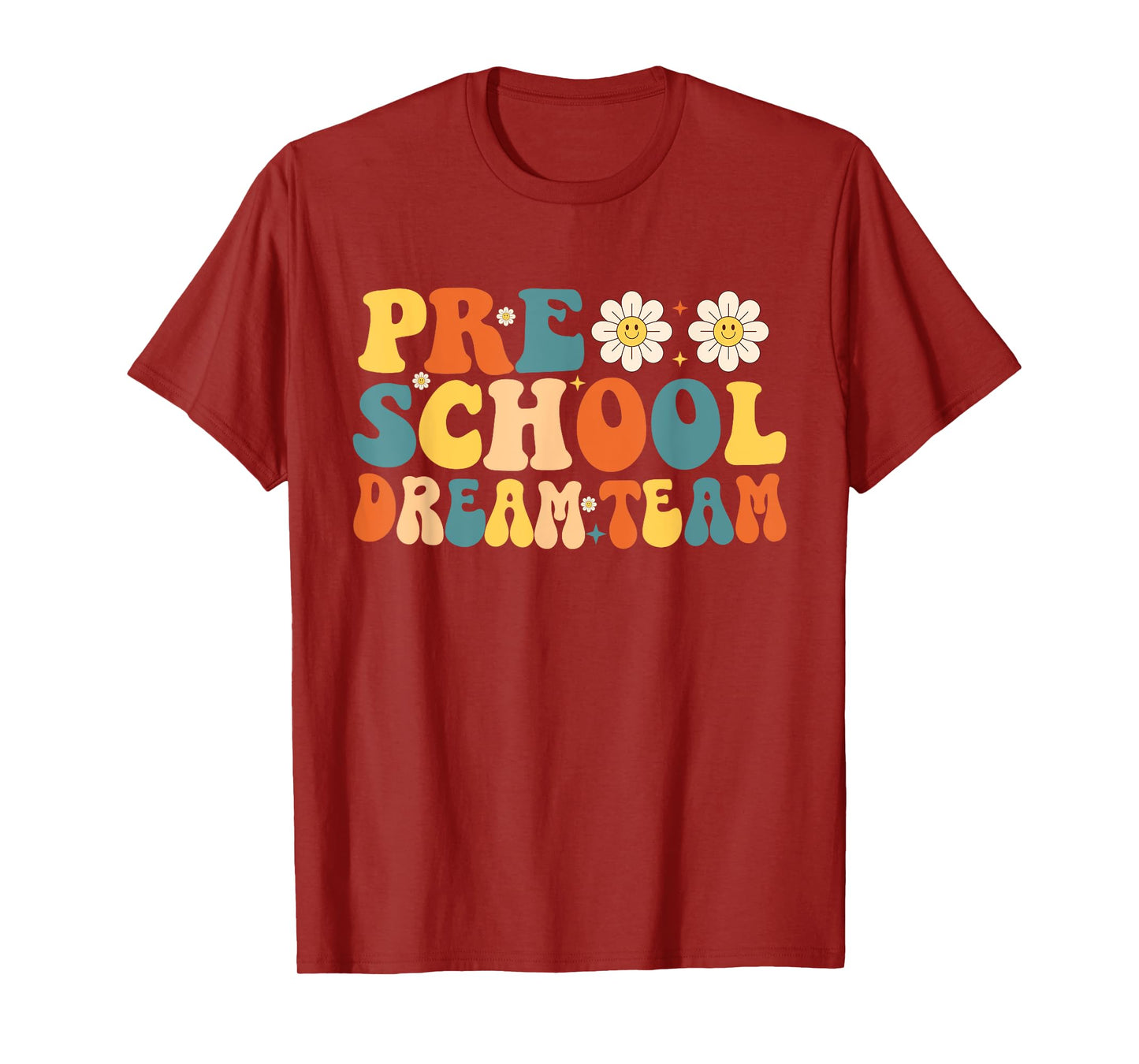 Preschool Dream Team Teacher T-Shirt