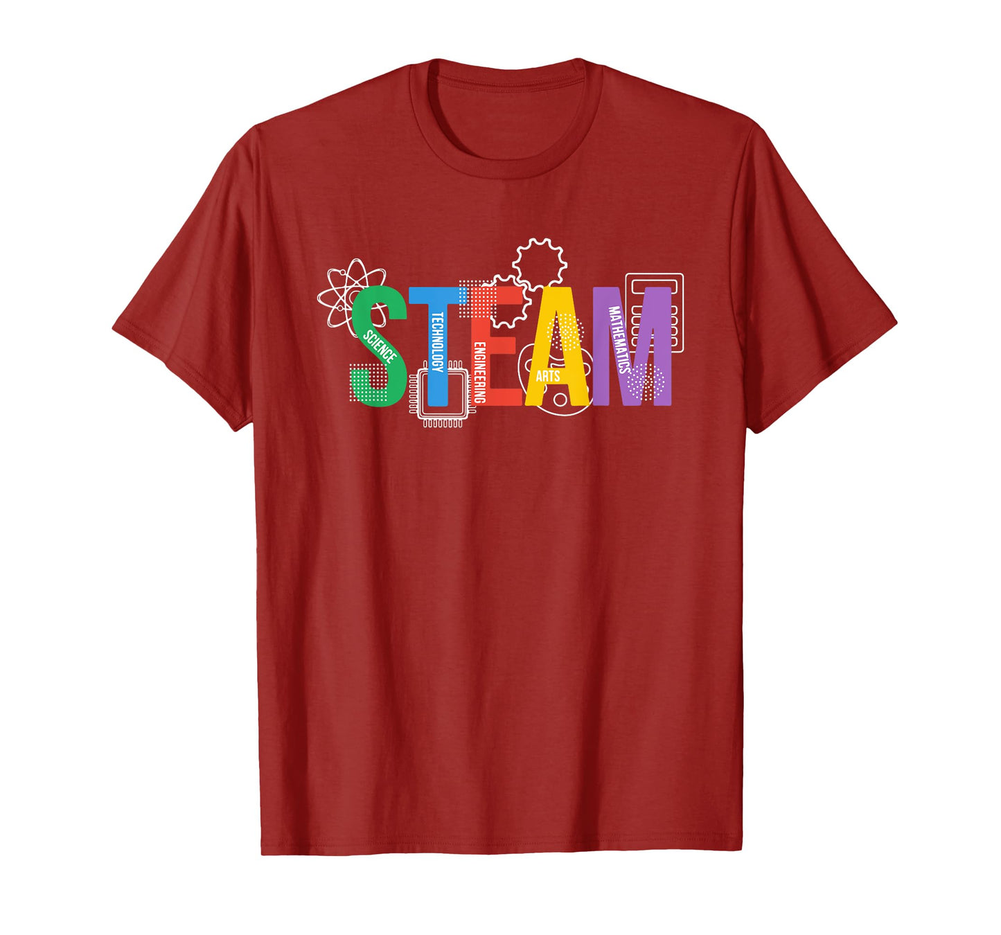 Colorful Steam Letters For Steam Program Teacher And Student T-Shirt