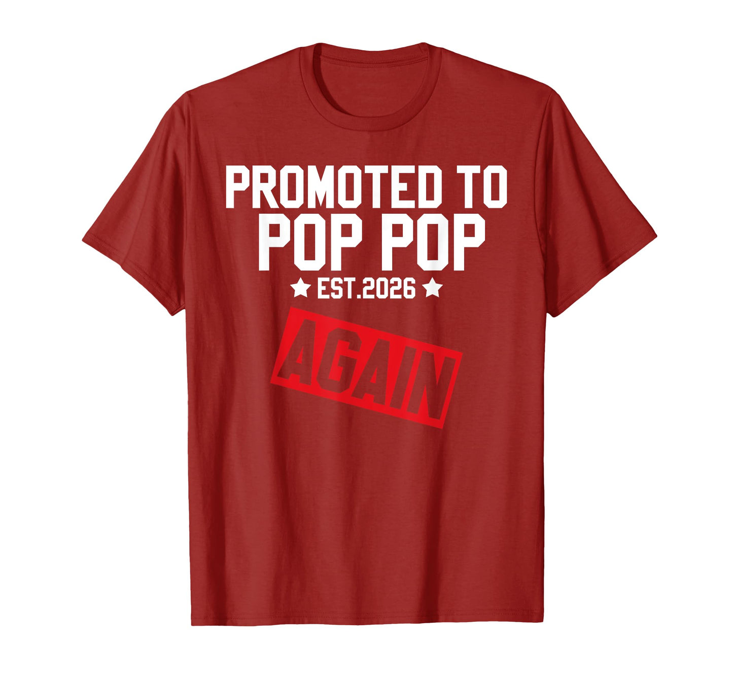 Promoted To POP POP Again 2026 Funny Pregnancy Boy Girl T-Shirt