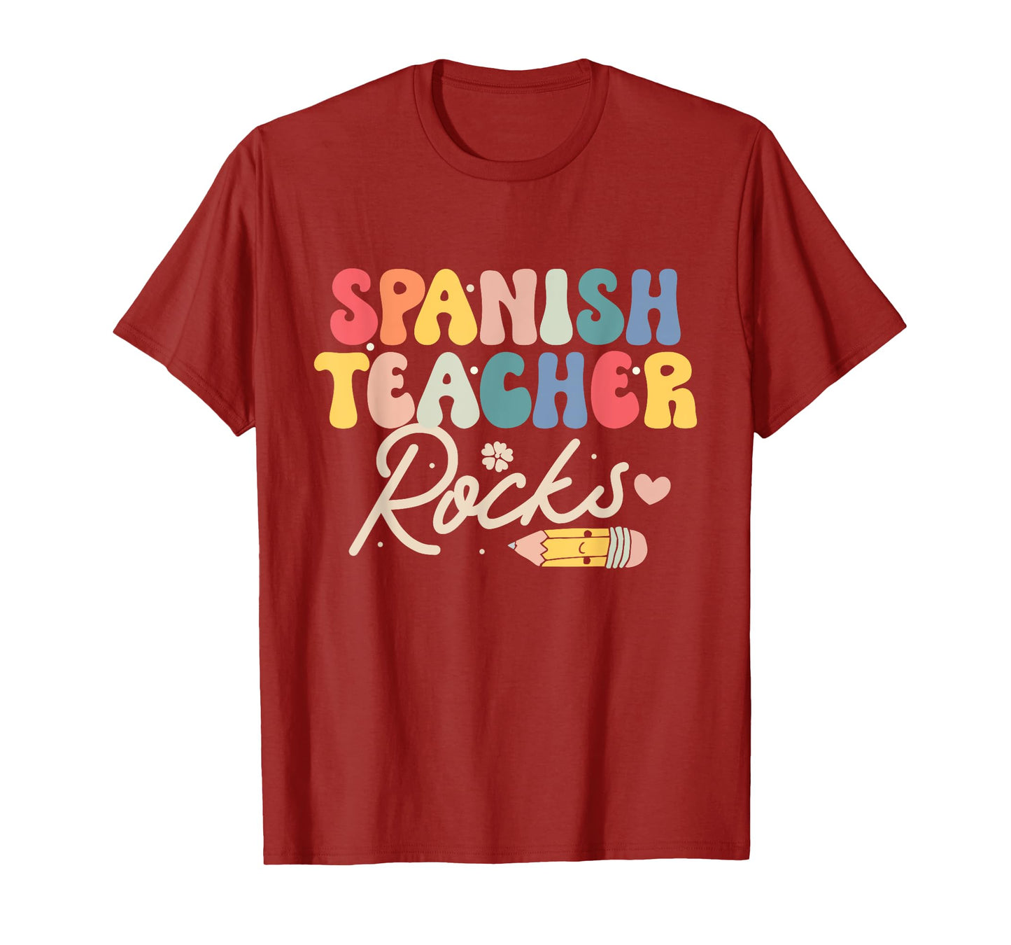 Spanish Teacher Rocks Back to School Shirt Funny Men Women T-Shirt