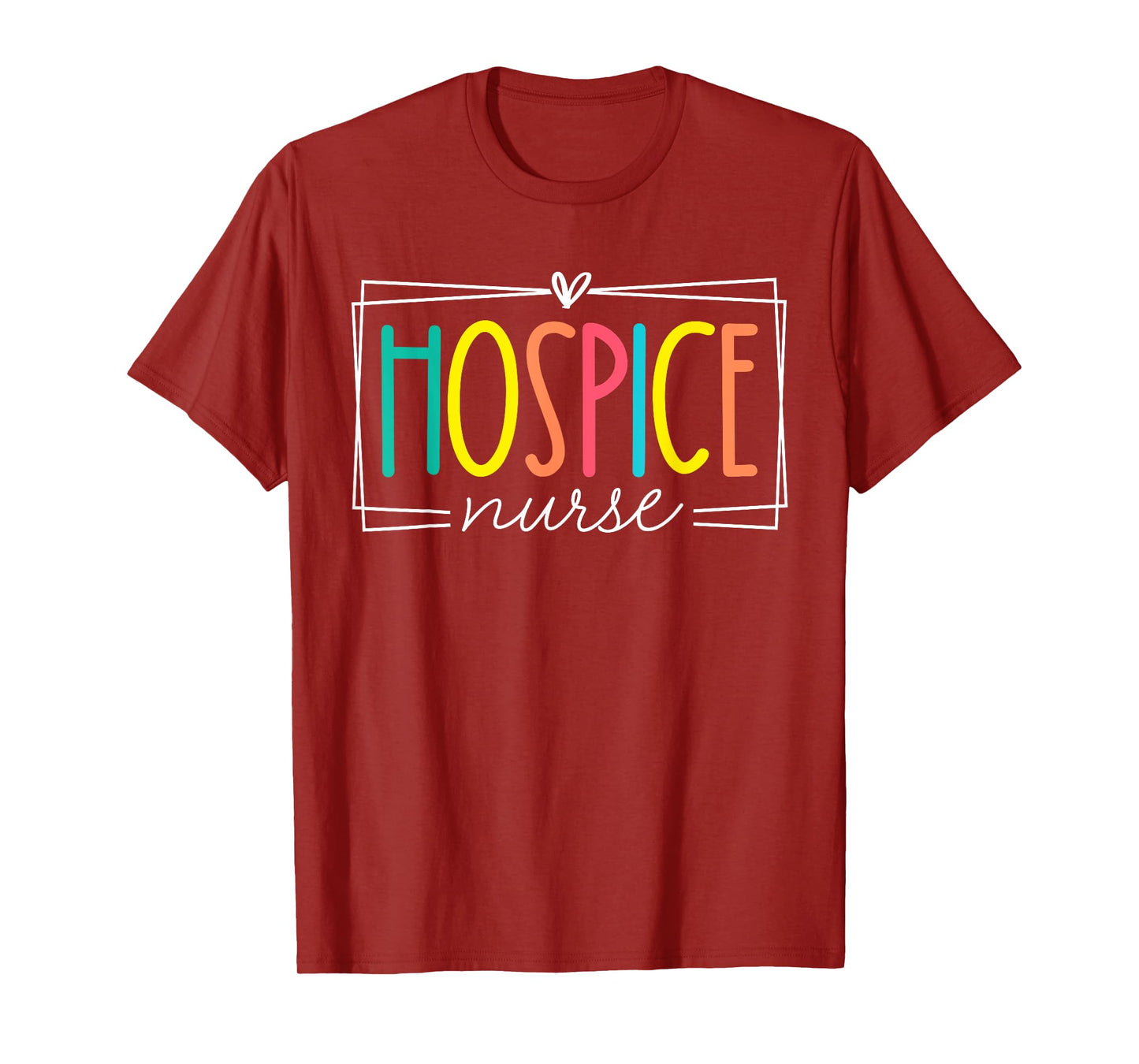 Hospice Nurse Registered Nurse RN Emergency ER Room Nursing T-Shirt