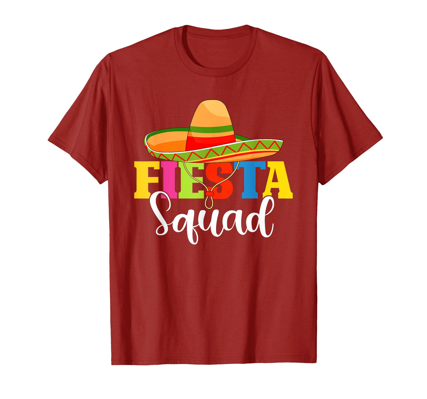 funny Fiesta Squad Cinco De Mayo Mexican Party Cinco De Mayo T-Shirt