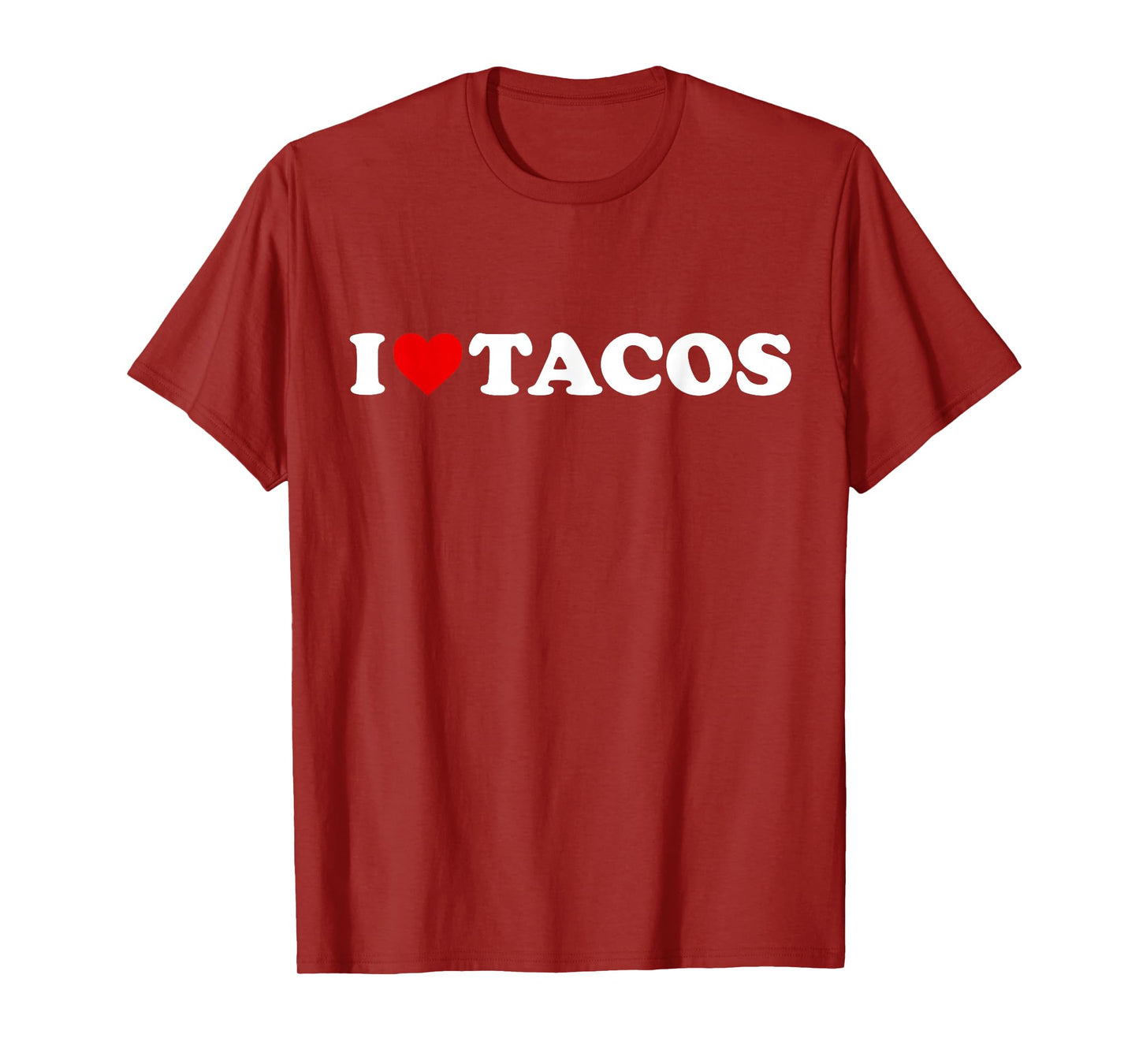 I Love Tacos - Heart T-Shirt