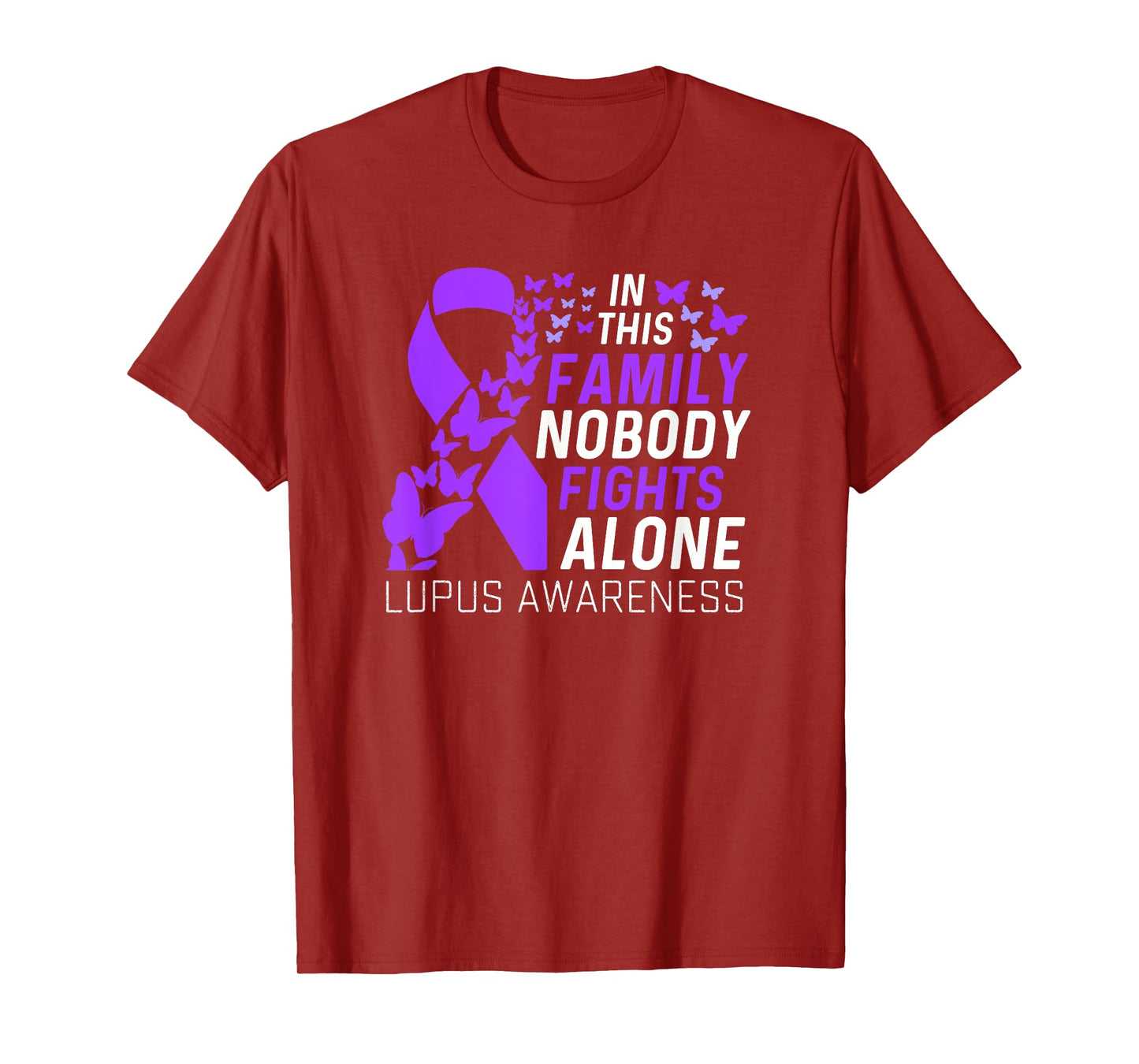 In this family No fighting alone Matching Lupus Awareness T-Shirt