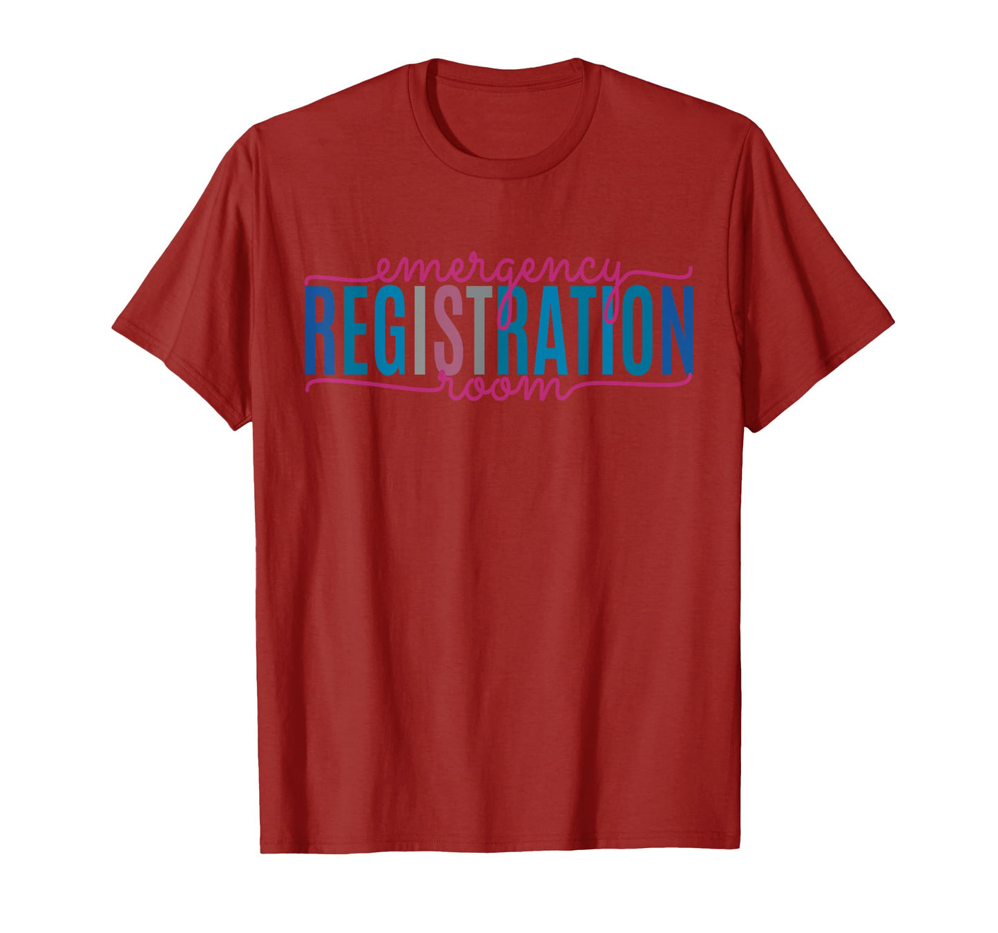 Emergency Room Registration Patient ER Registrar Nursing T-Shirt