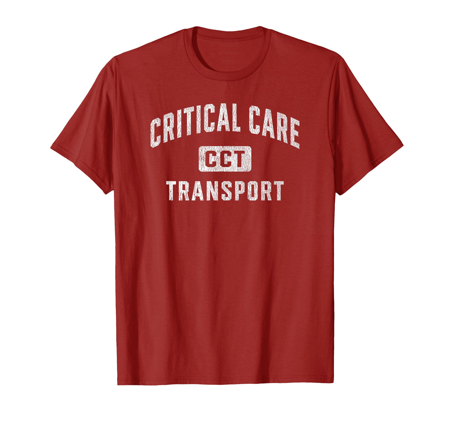 Critical Care Transport Nurse CCT Squad Team T-Shirt
