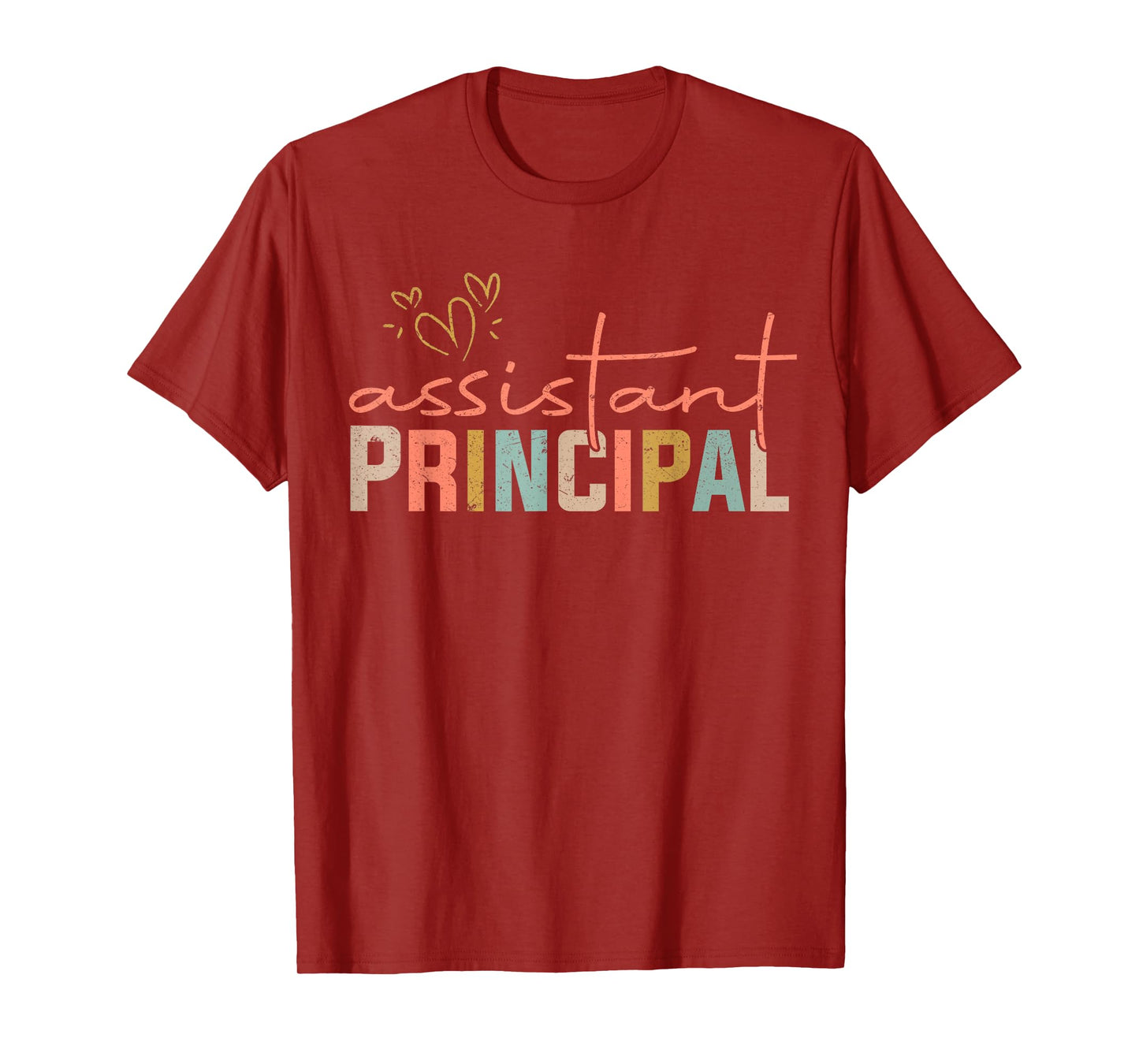 Assistant Principal Shirt School Worker For Men Women T-Shirt