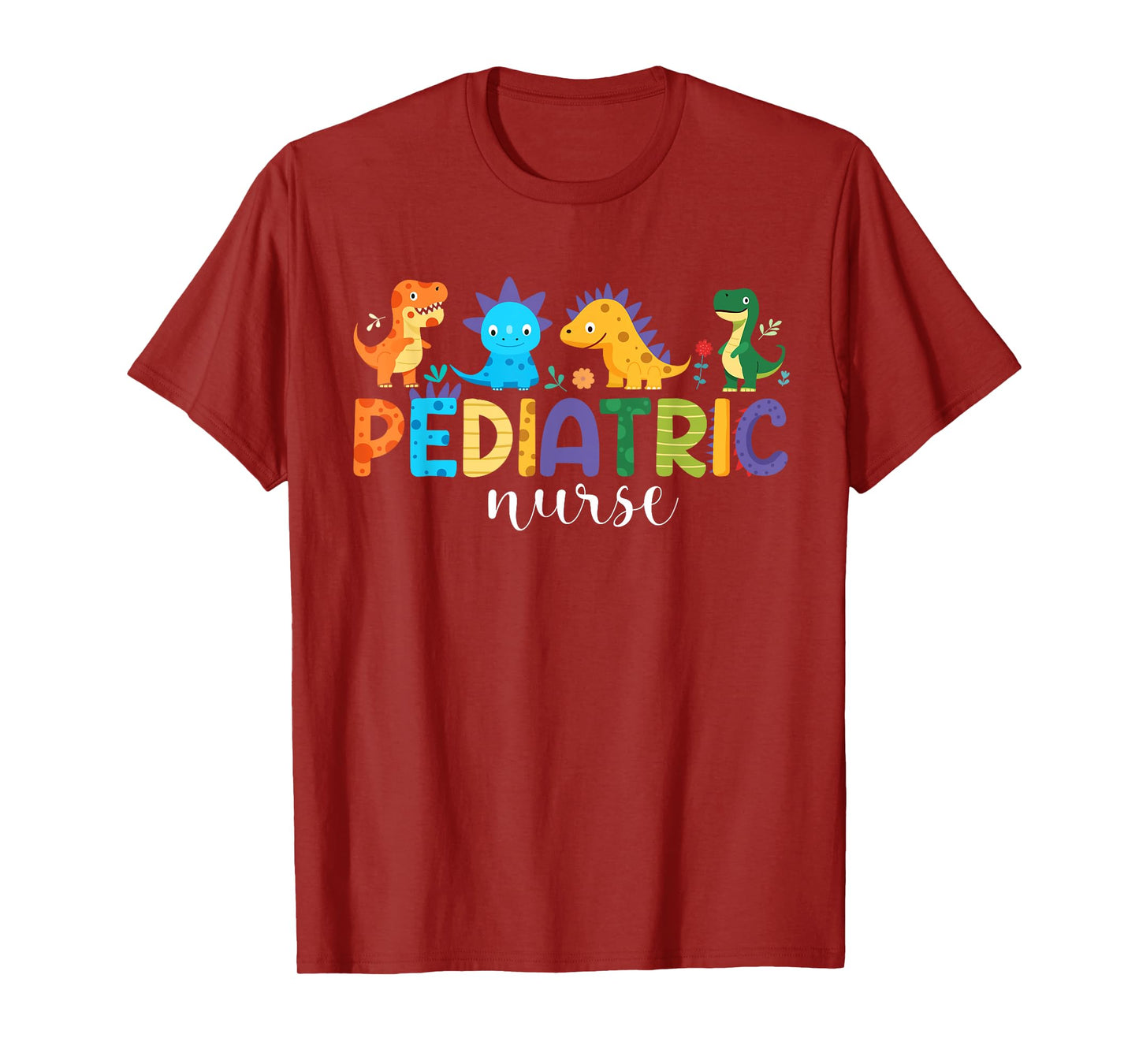Pediatric Nurse PEDS Nursing Dinosaur Appreciation Pediatric T-Shirt