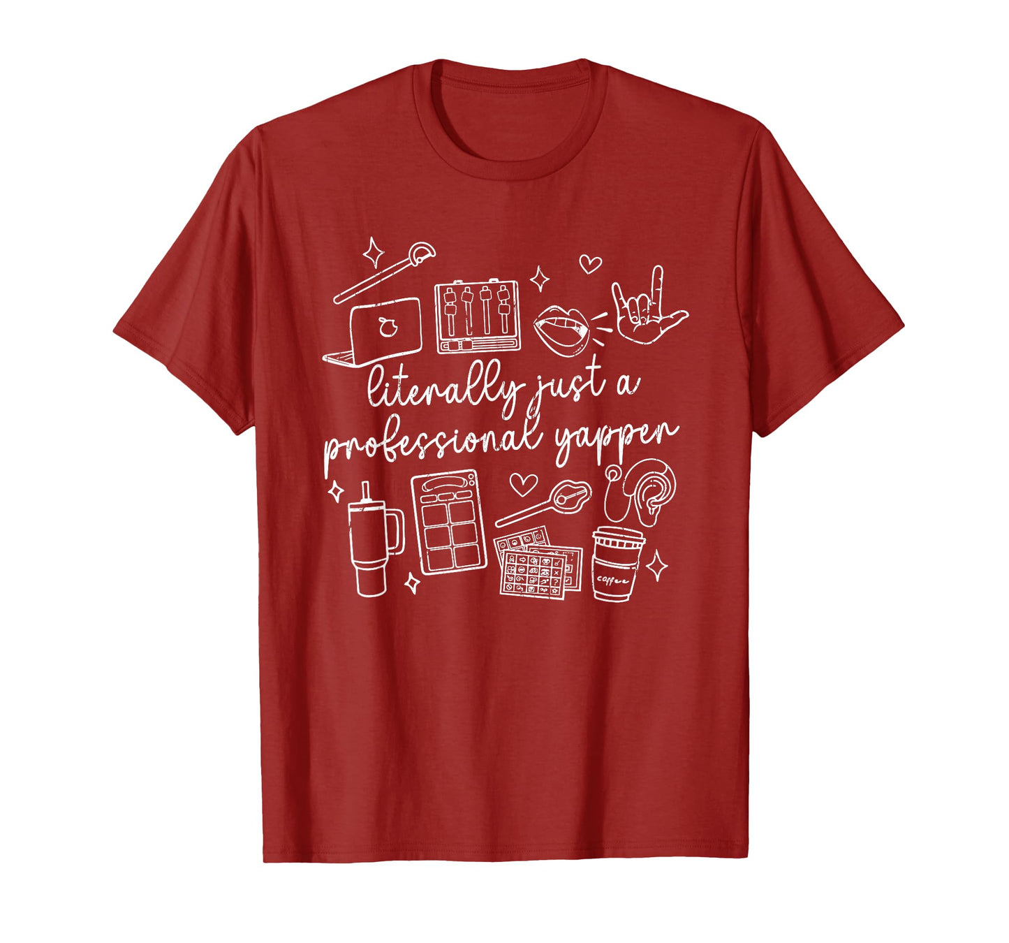 Literally Just A Professional Yapper, Speech Therapy T-Shirt
