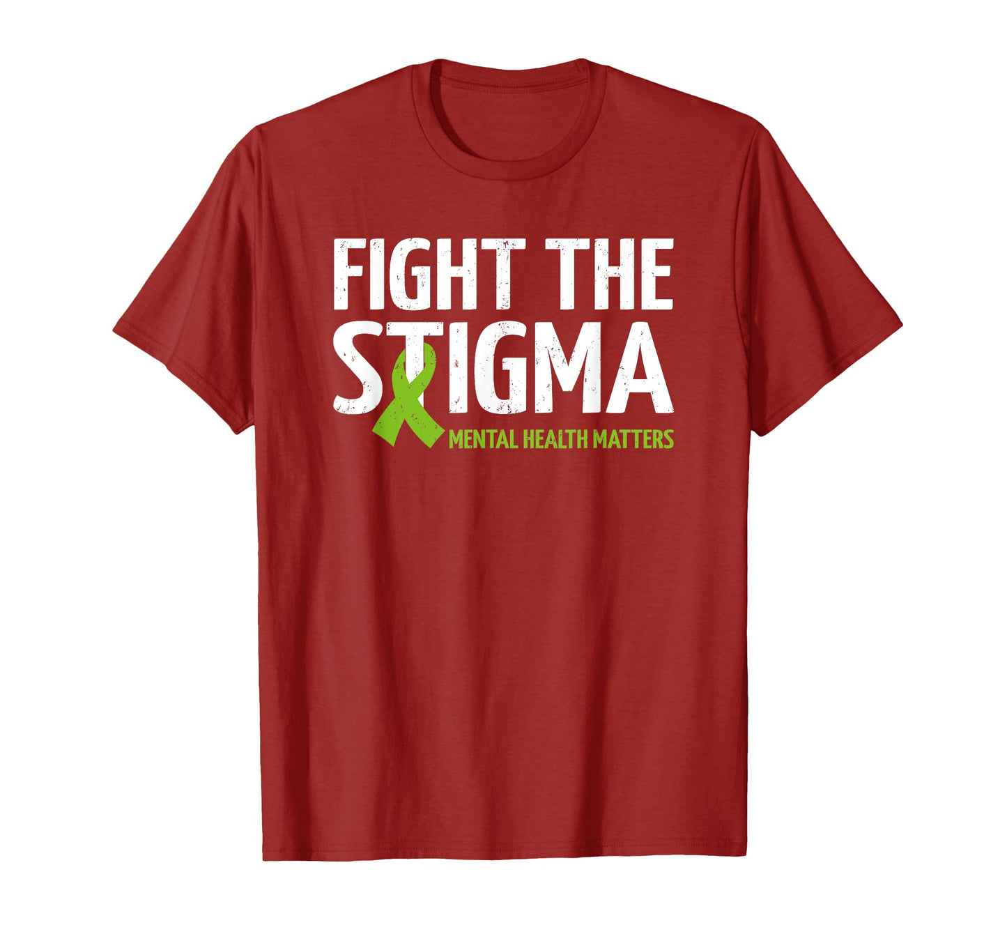 Mental Health Matters Fight The Stigma, Mental Health T-Shirt