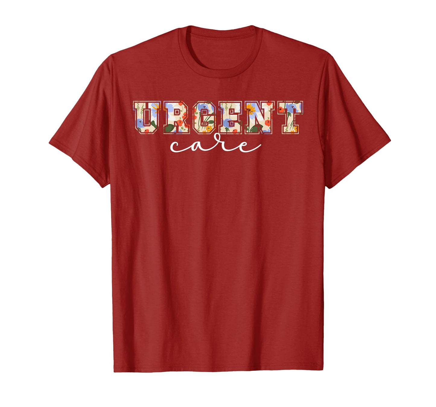 Urgent Care Department Urgent Care Nurse Appreciation T-Shirt