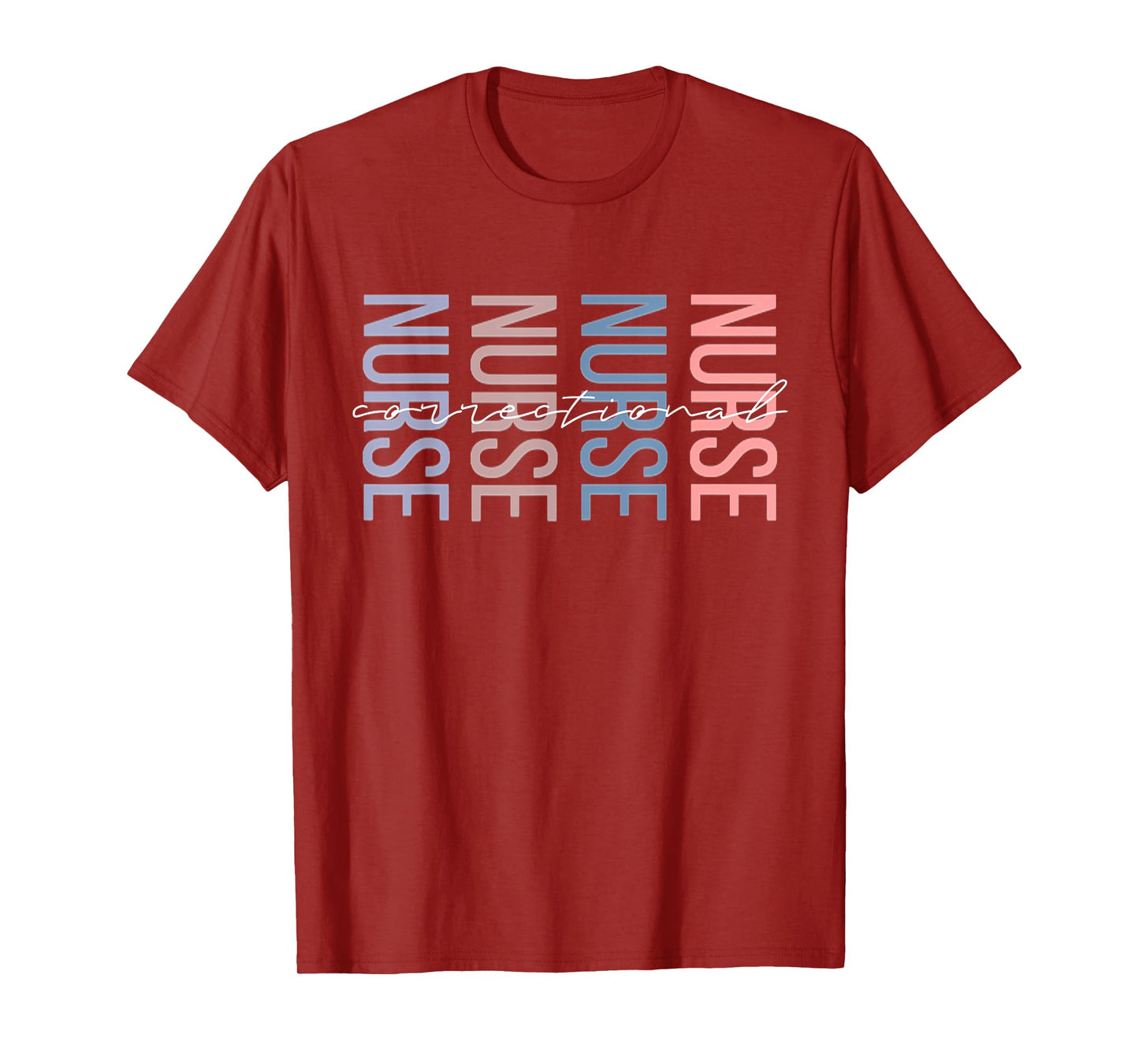 Correctional Nurse Jails Prisons Inmate Care RN LPN T-Shirt