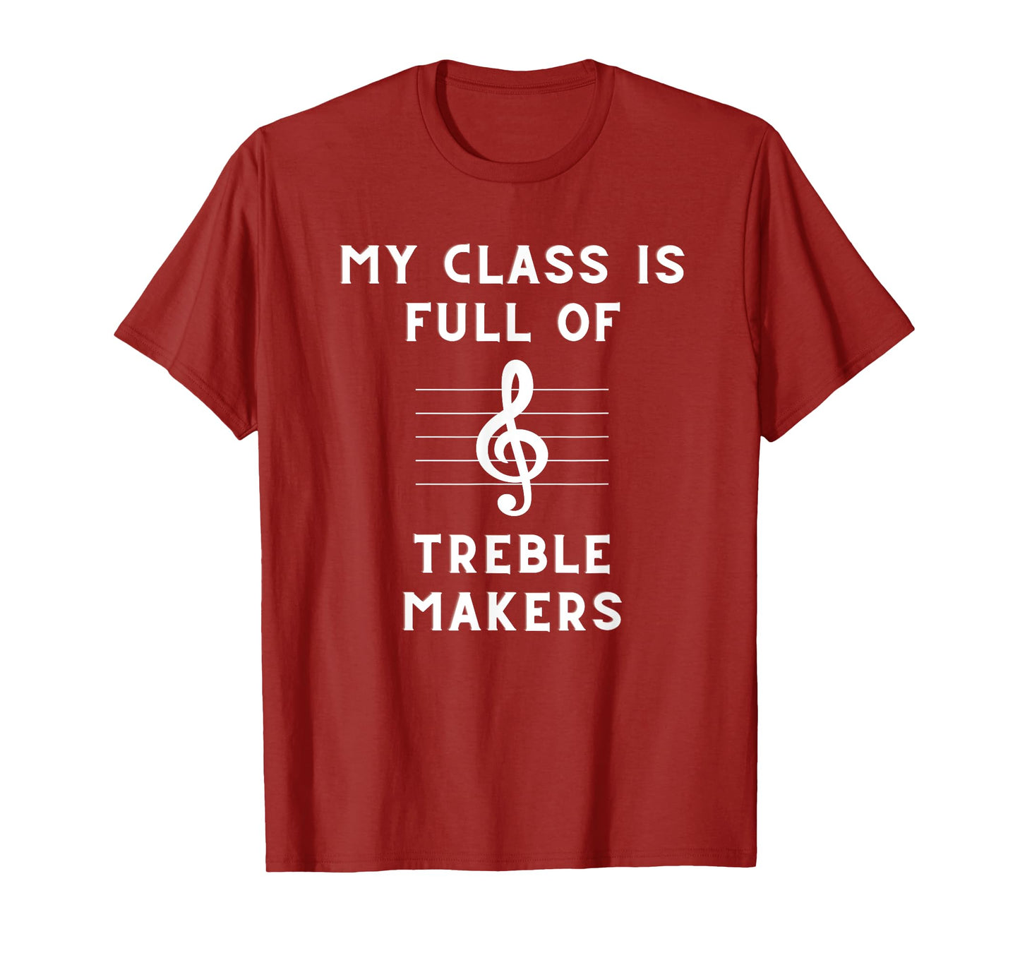 Funny Music Teacher Treble Music Note T-Shirt
