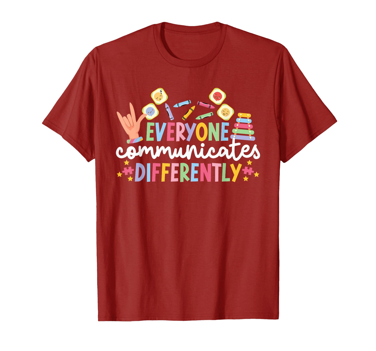 Everyone Communicates Differentely ABA Therapist ABA Therapy T-Shirt
