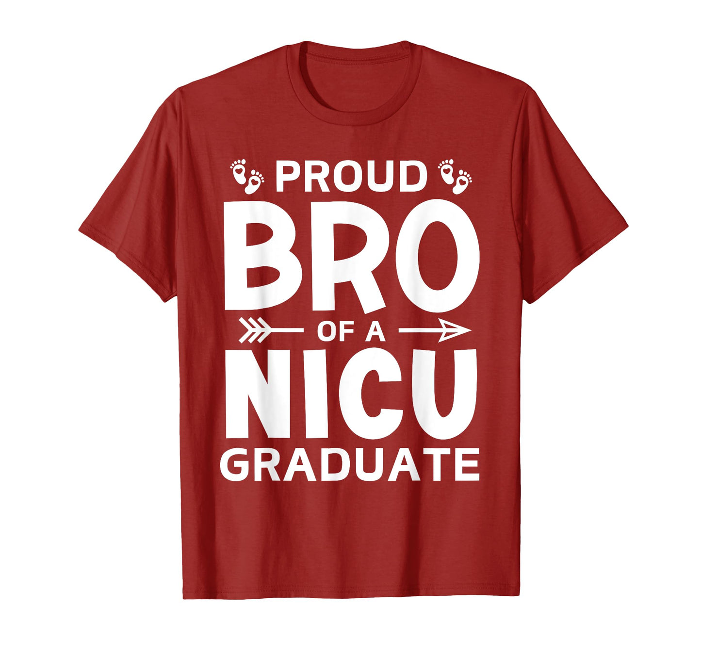 Proud Brother of A NICU Graduate Micro Preemie Birth Sibling T-Shirt